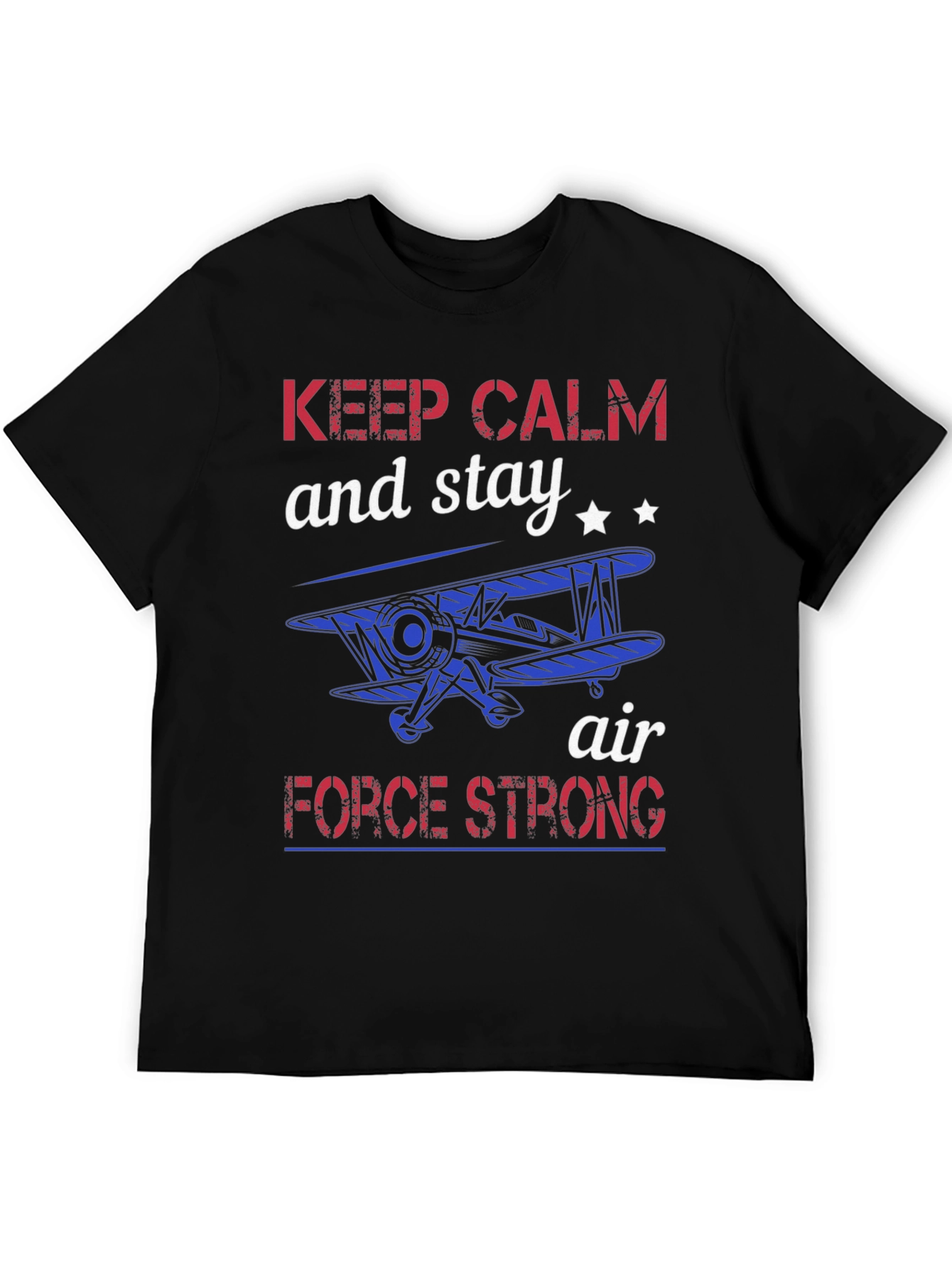Keep Calm Air Force Strong Graphic T-Shirt