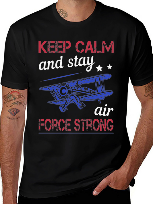 Keep Calm Air Force Strong Graphic T-Shirt