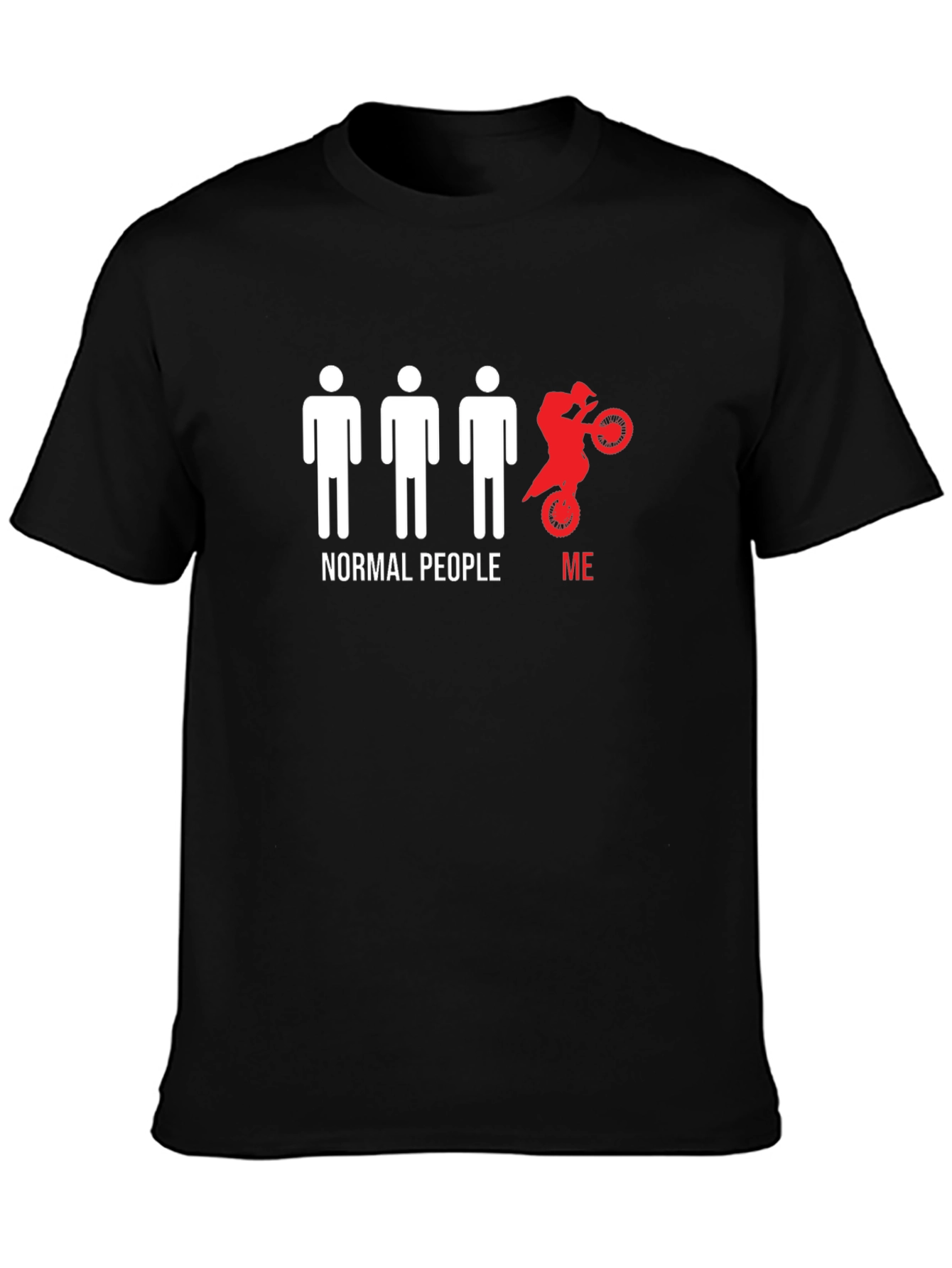 Normal People Me Motocross T-Shirt
