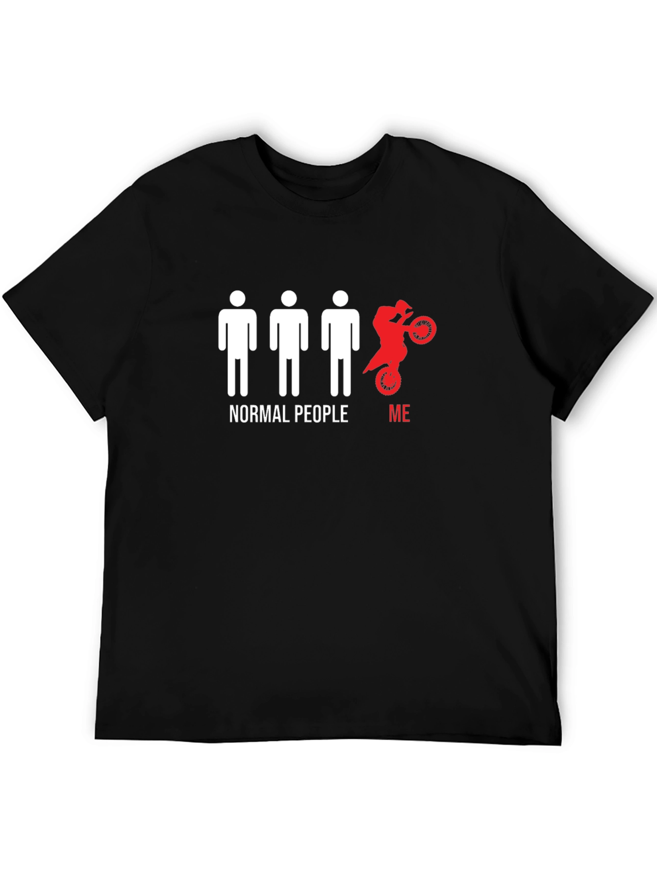 Normal People Me Motocross T-Shirt