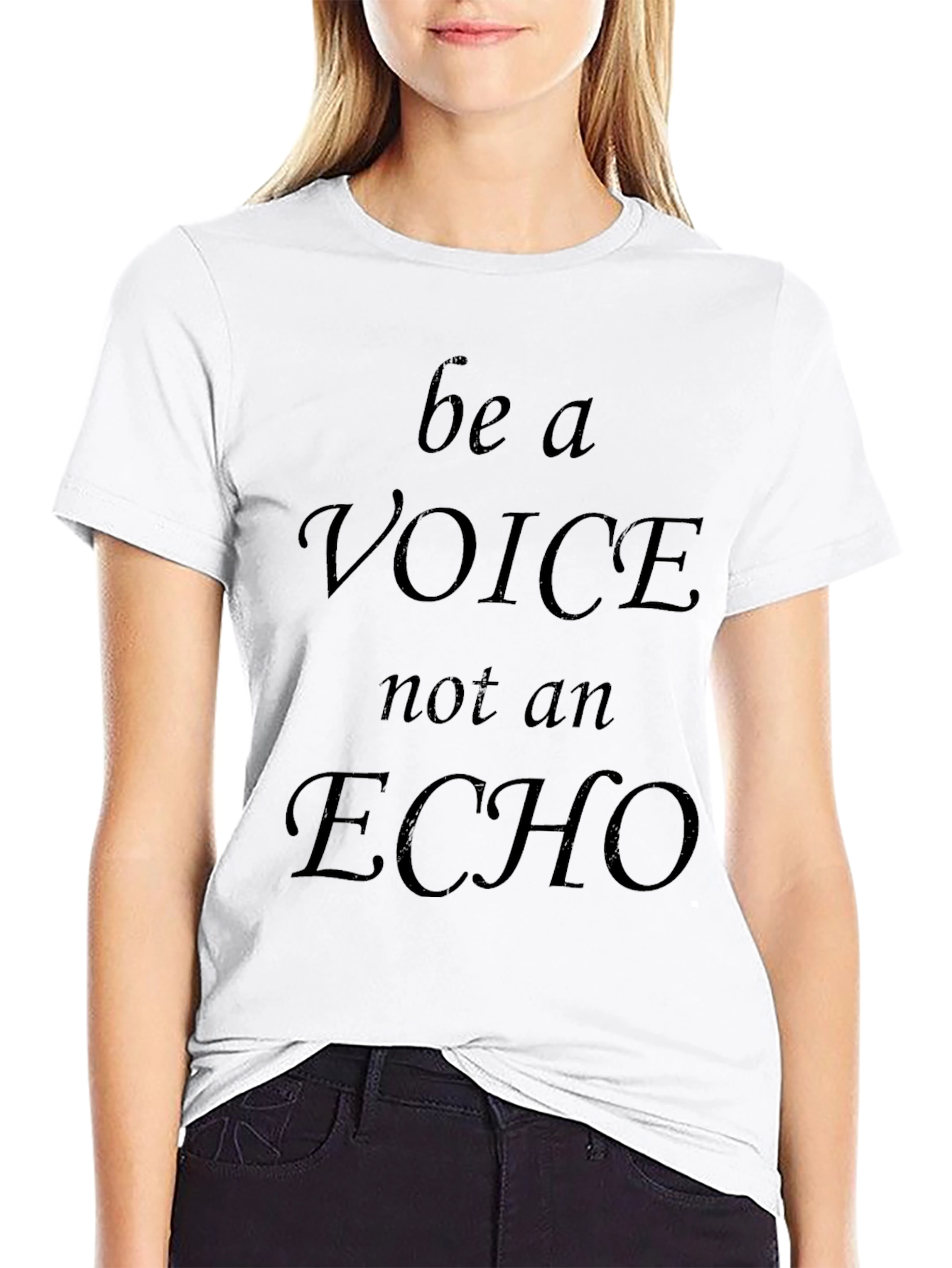 Be a Voice Not an Echo Graphic T-Shirt