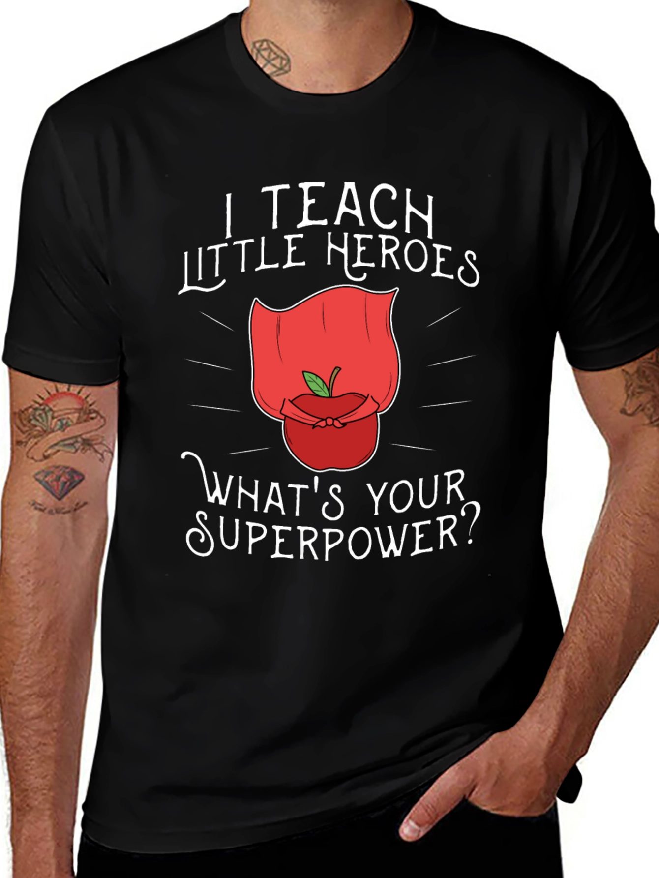 Teacher Superpower T-Shirt - I Teach Little Heroes