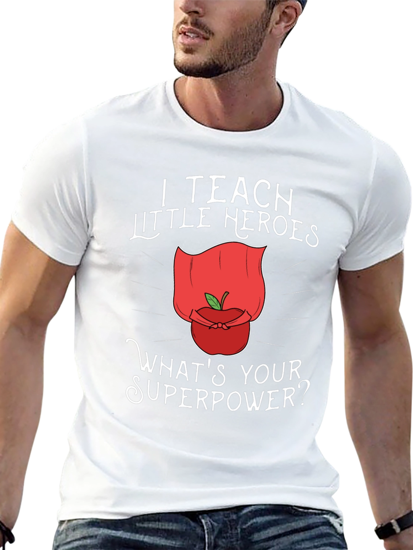 Teacher Superpower T-Shirt - I Teach Little Heroes