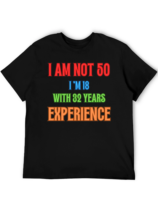 Funny 50th Birthday T-Shirt - Im 18 with 32 Years Experience