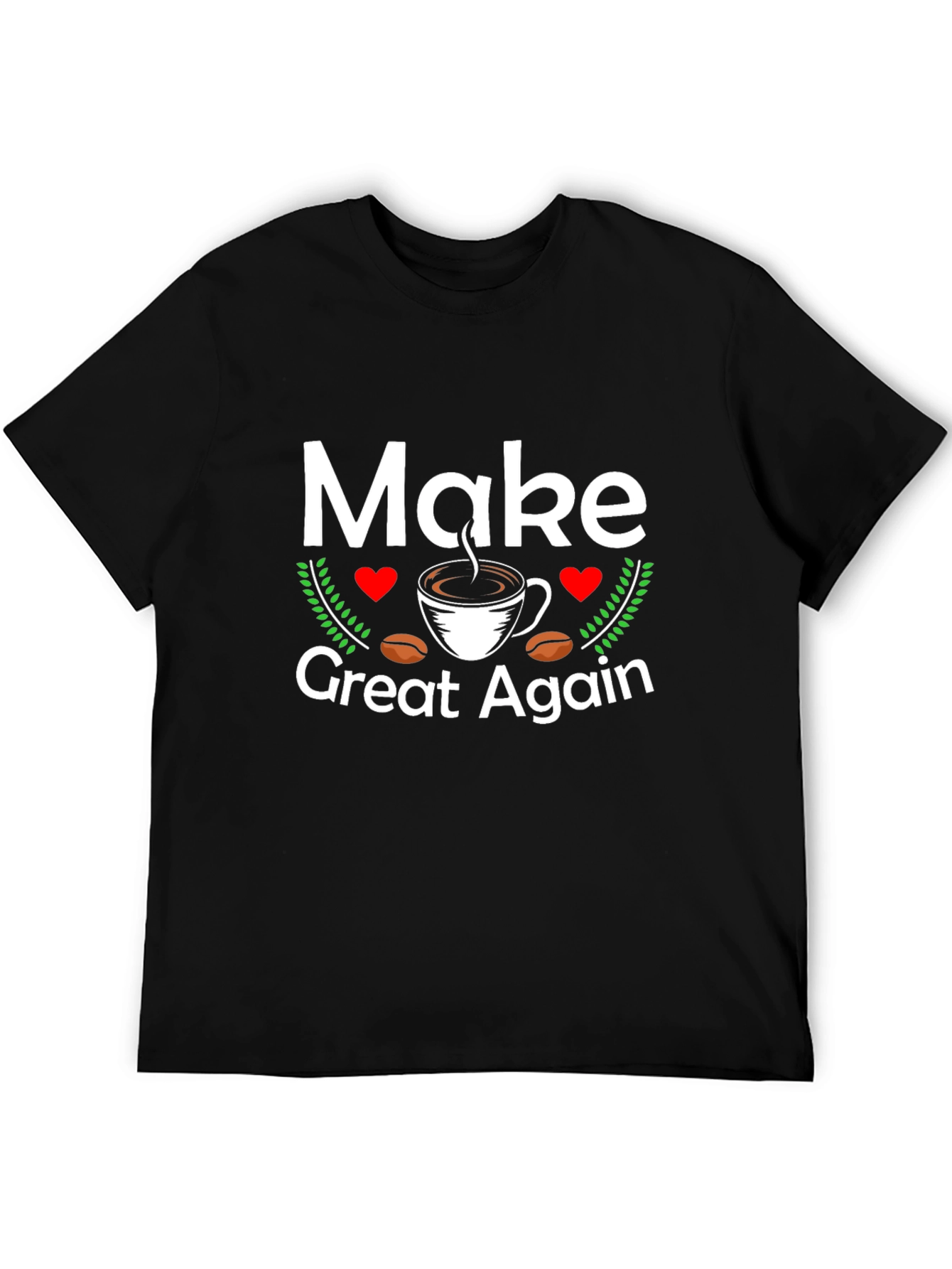 Make Coffee Great Again T-Shirt