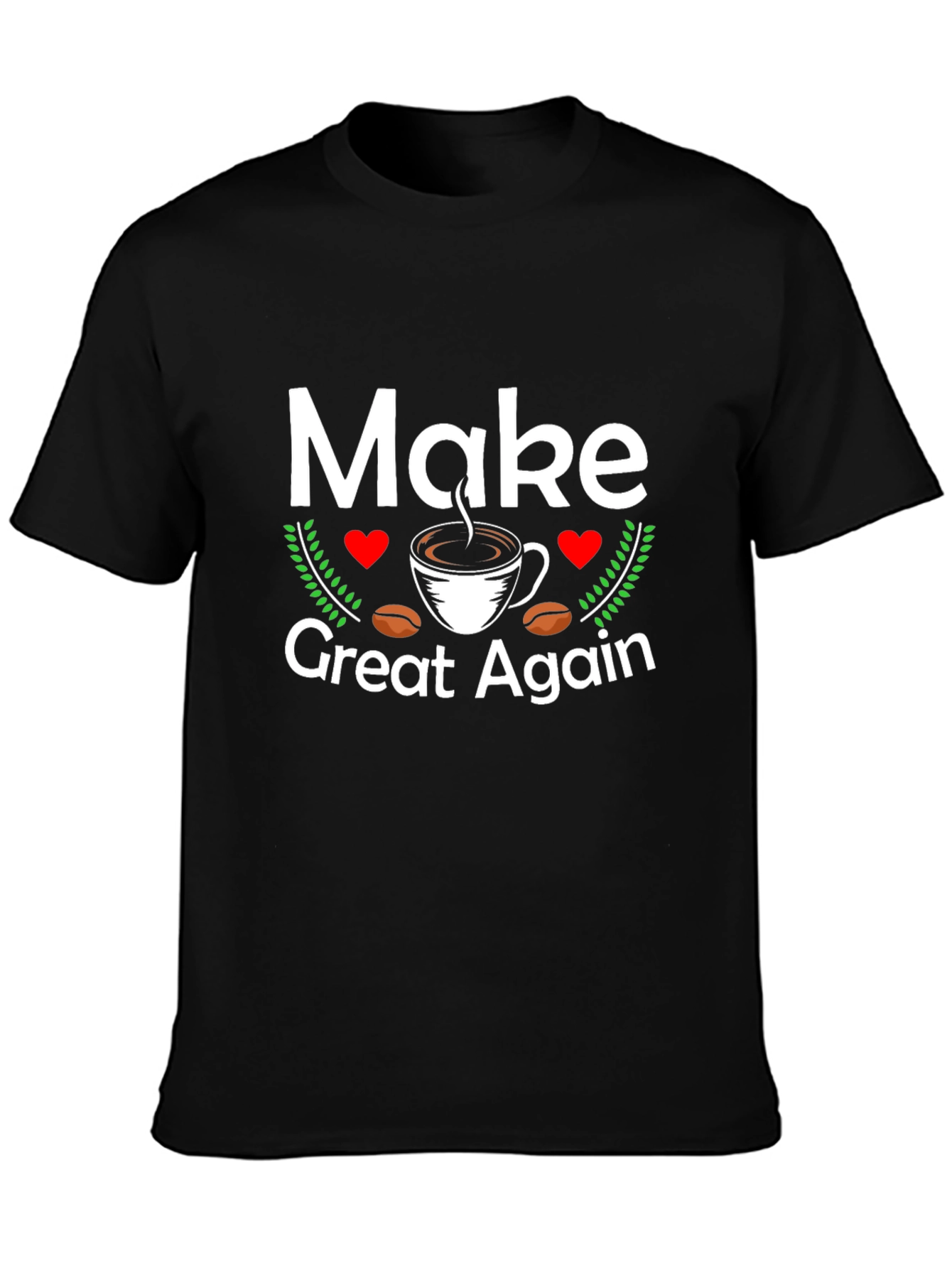 Make Coffee Great Again T-Shirt