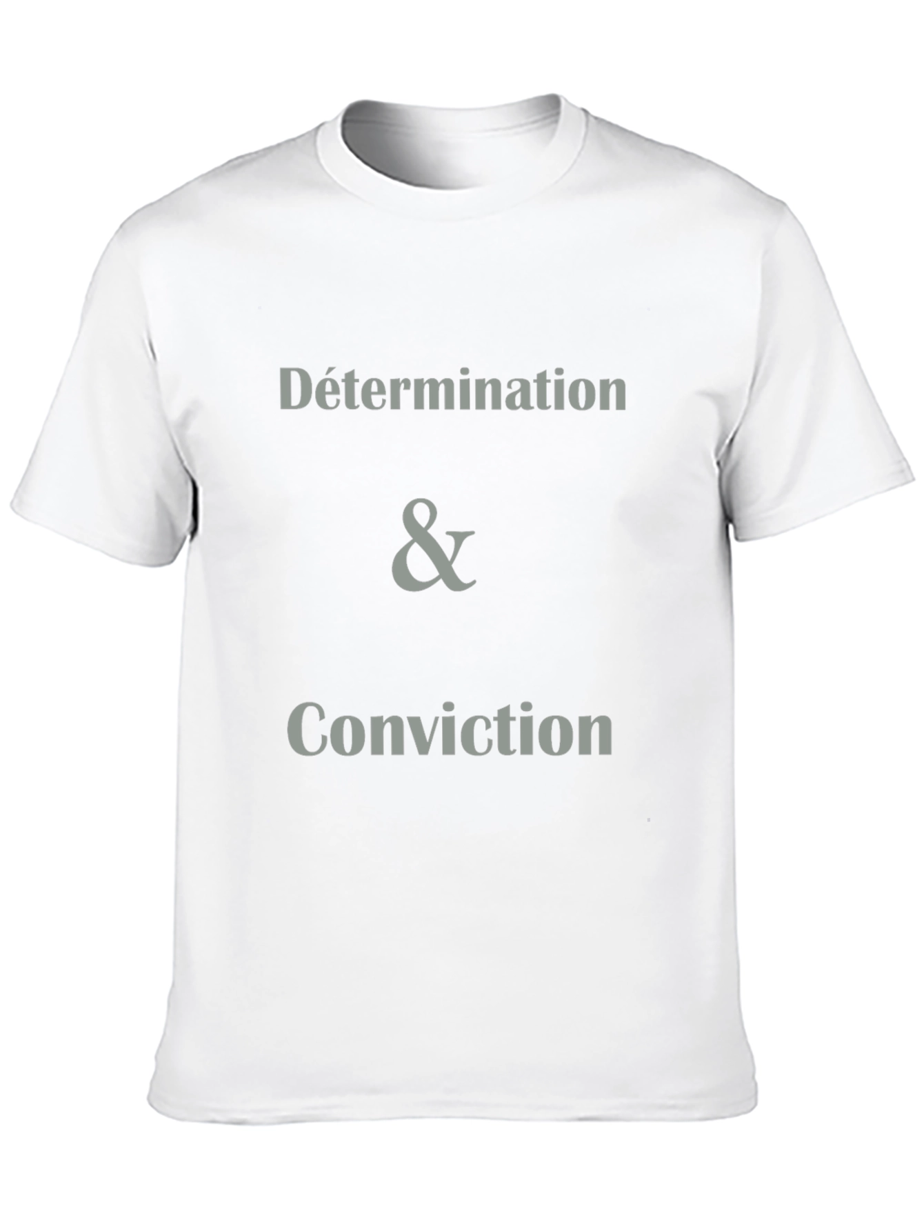 Determination & Conviction Graphic Tee