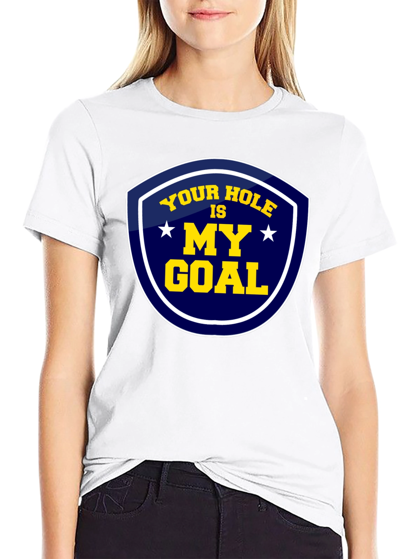 Your Hole Is My Goal Graphic T-Shirt