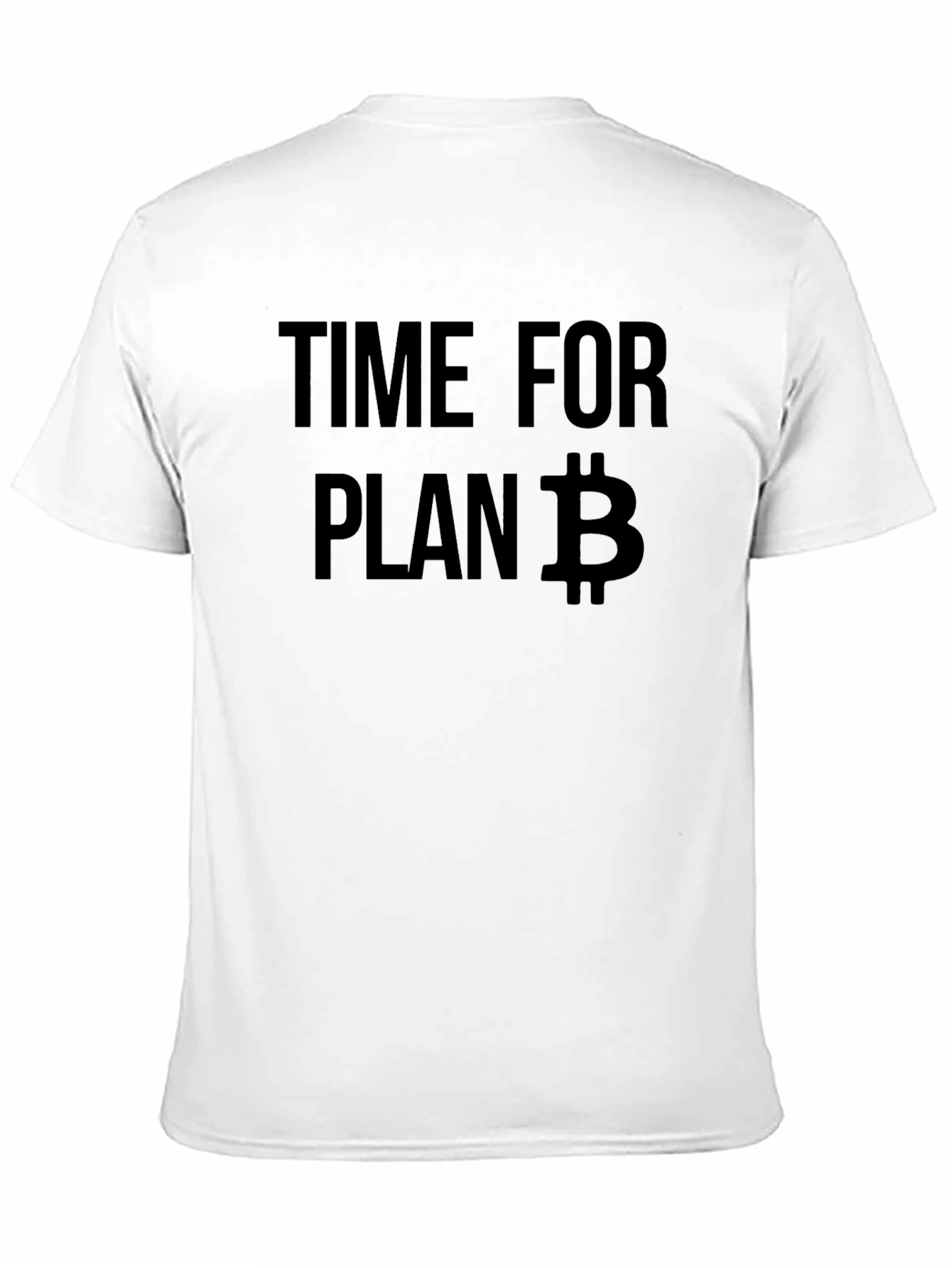 Time for Plan B Bitcoin Black T-Shirt
