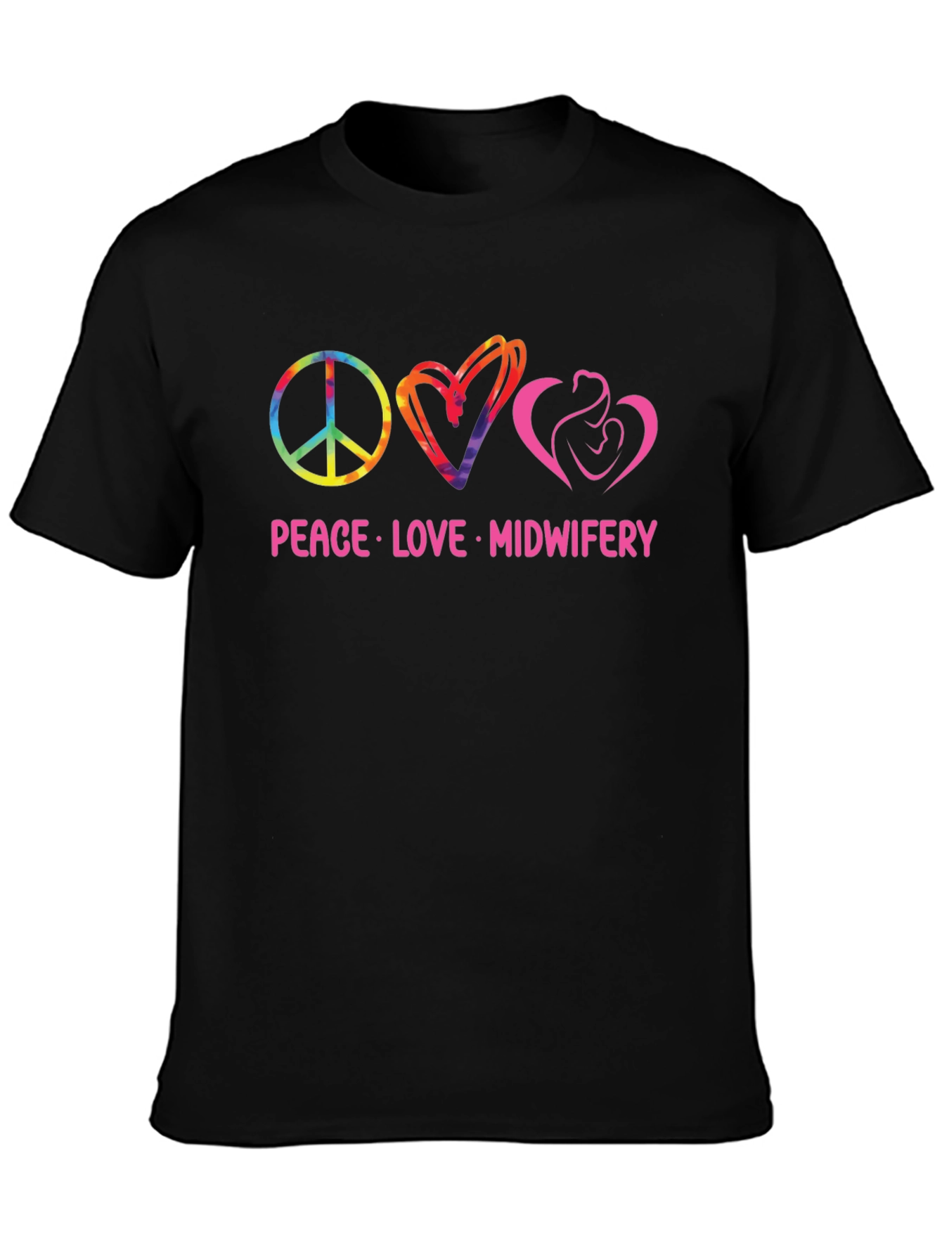 Peace Love Midwifery Graphic T-Shirt