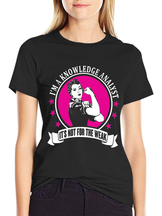 Knowledge Analyst Strong Woman T-Shirt