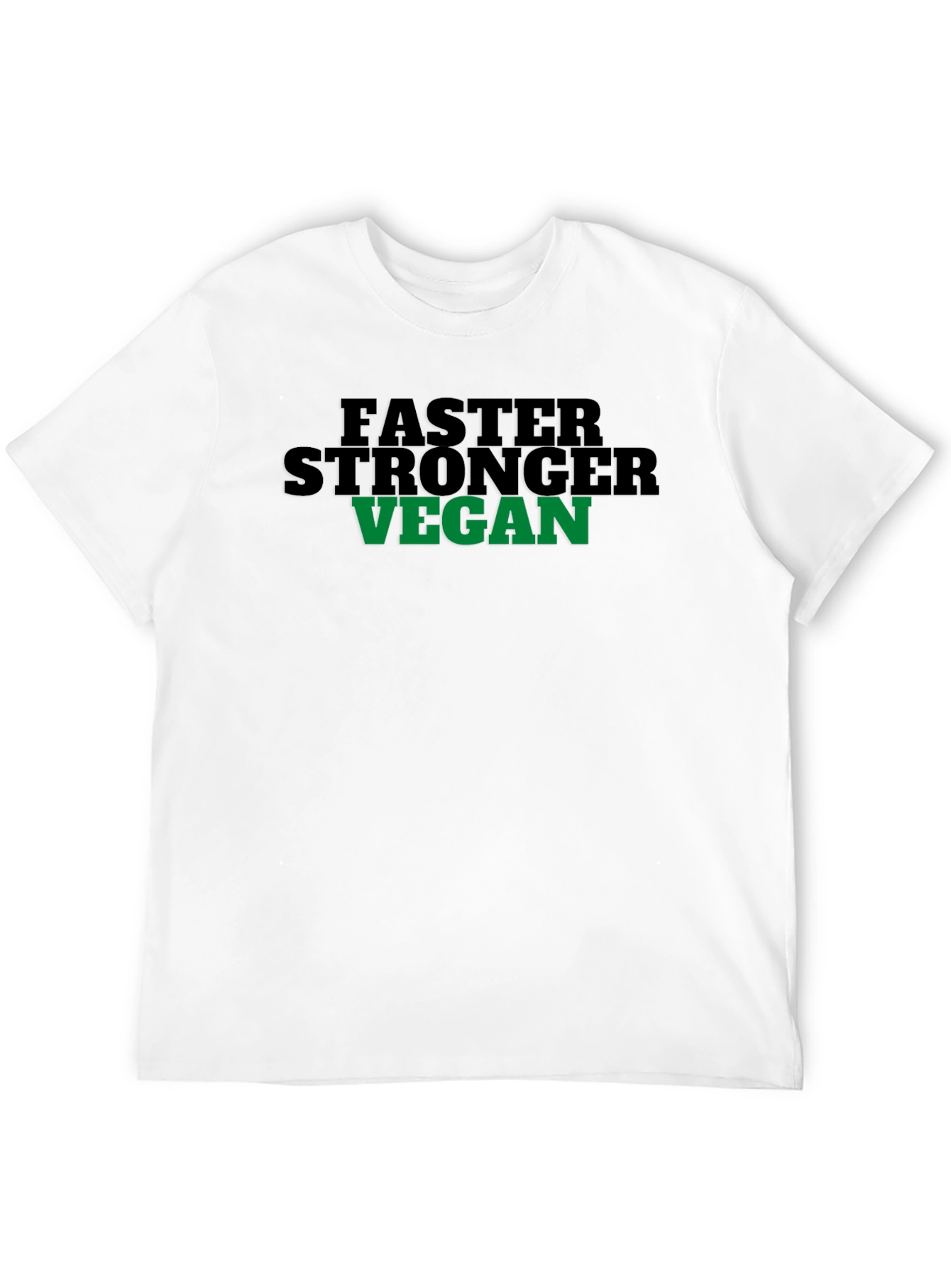 Vegan T-Shirt: Faster Stronger Vegan Graphic Tee
