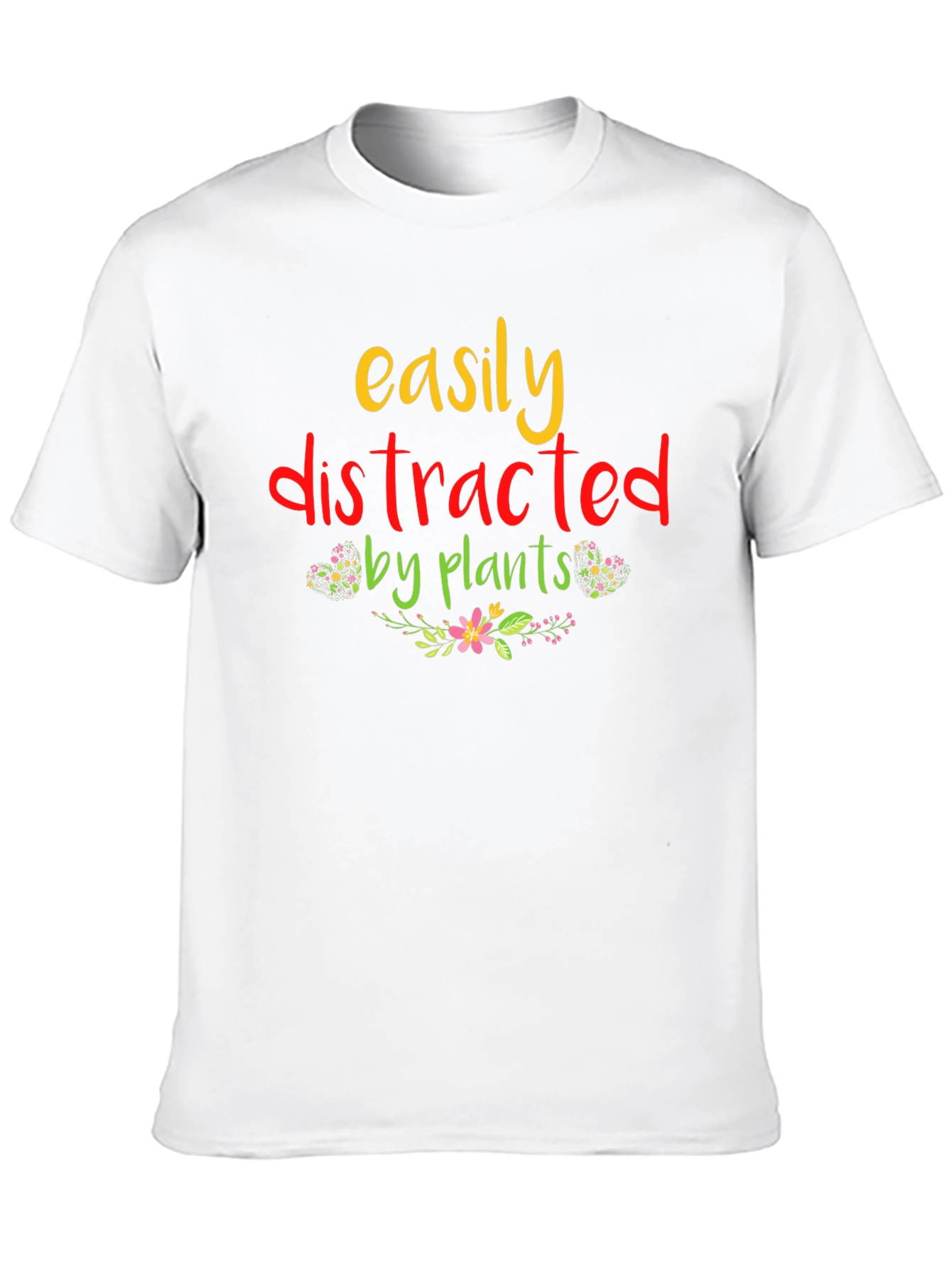 Easily Distracted by Plants Graphic T-Shirt