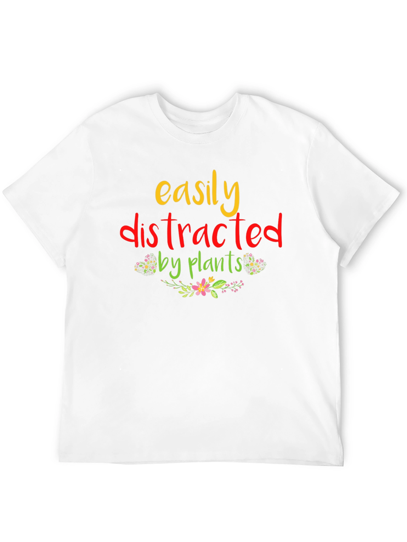 Easily Distracted by Plants Graphic T-Shirt
