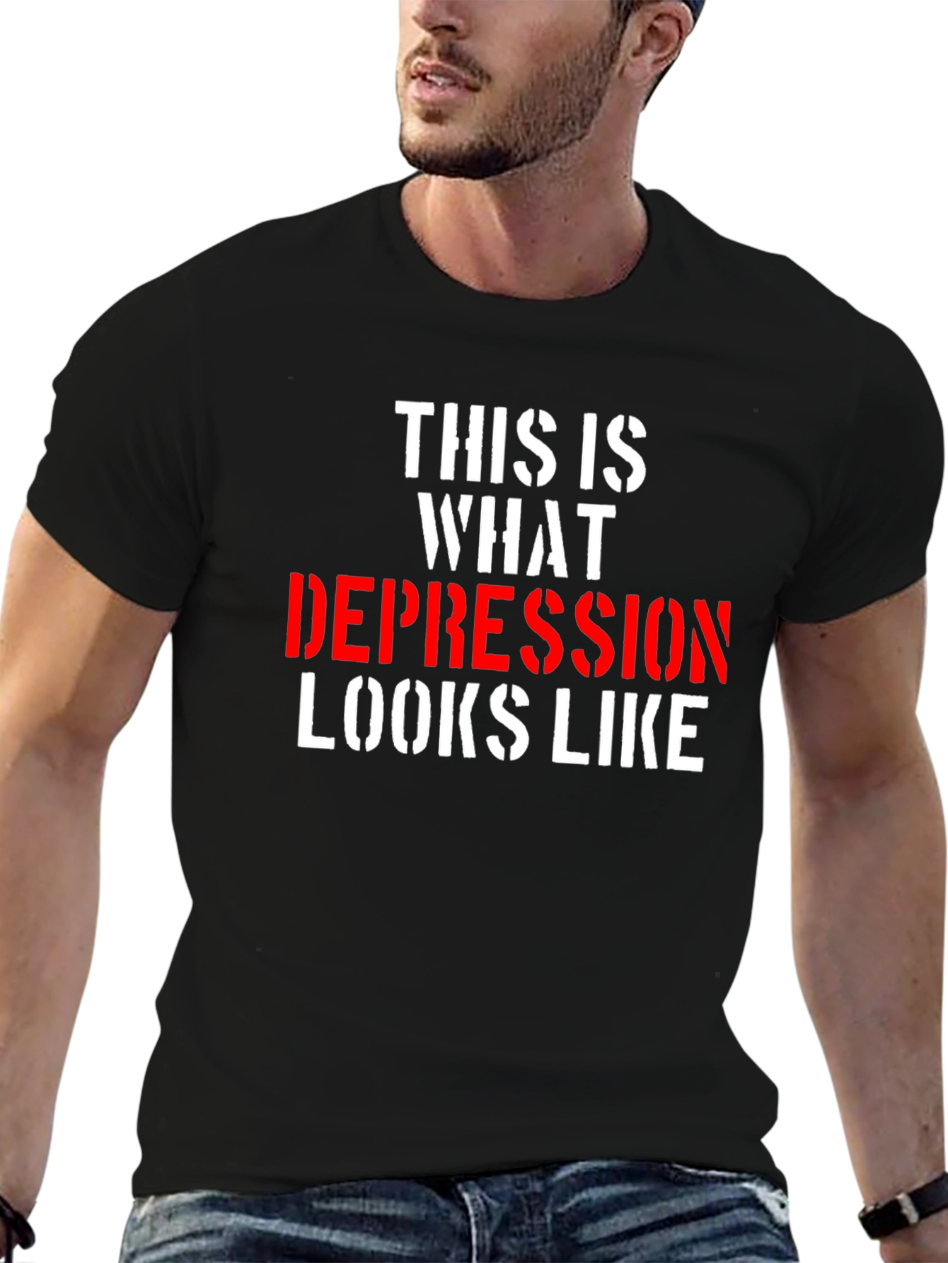Depression Looks Like T-Shirt - Bold Statement Tee