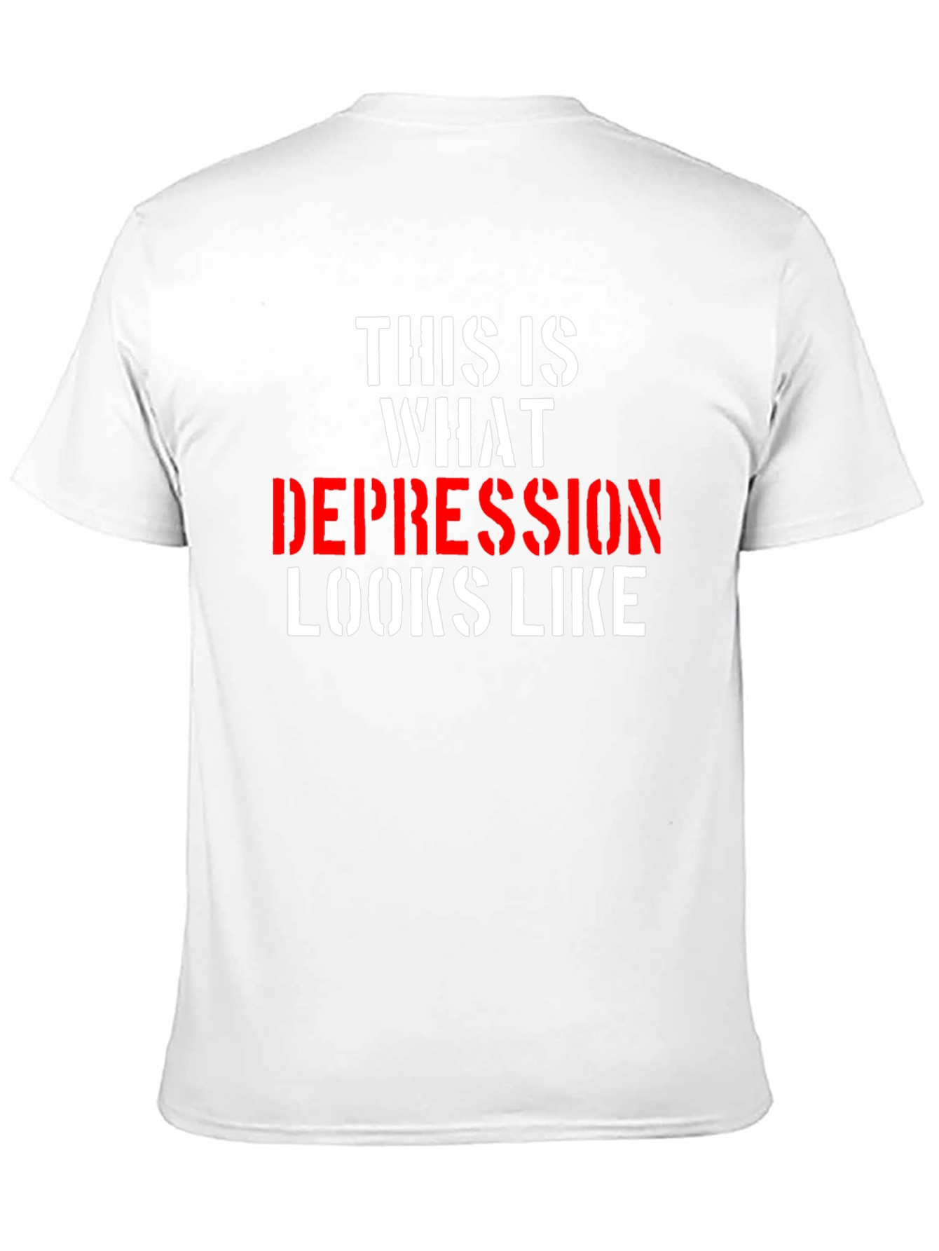 Depression Looks Like T-Shirt - Bold Statement Tee
