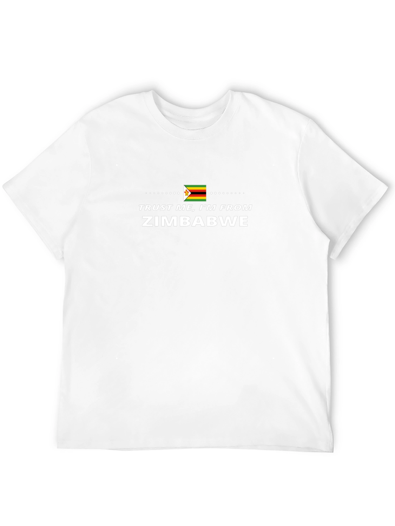 Zimbabwe Pride T-Shirt: Trust Me Im From Zimbabwe