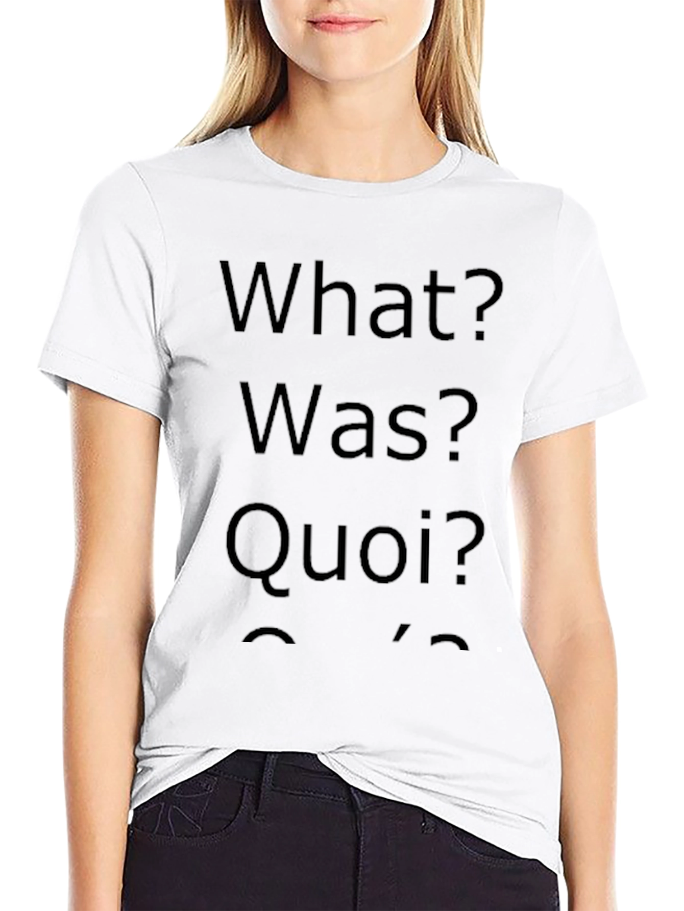 What? Was? Quoi? T-Shirt - Mens Crew Neck Tee
