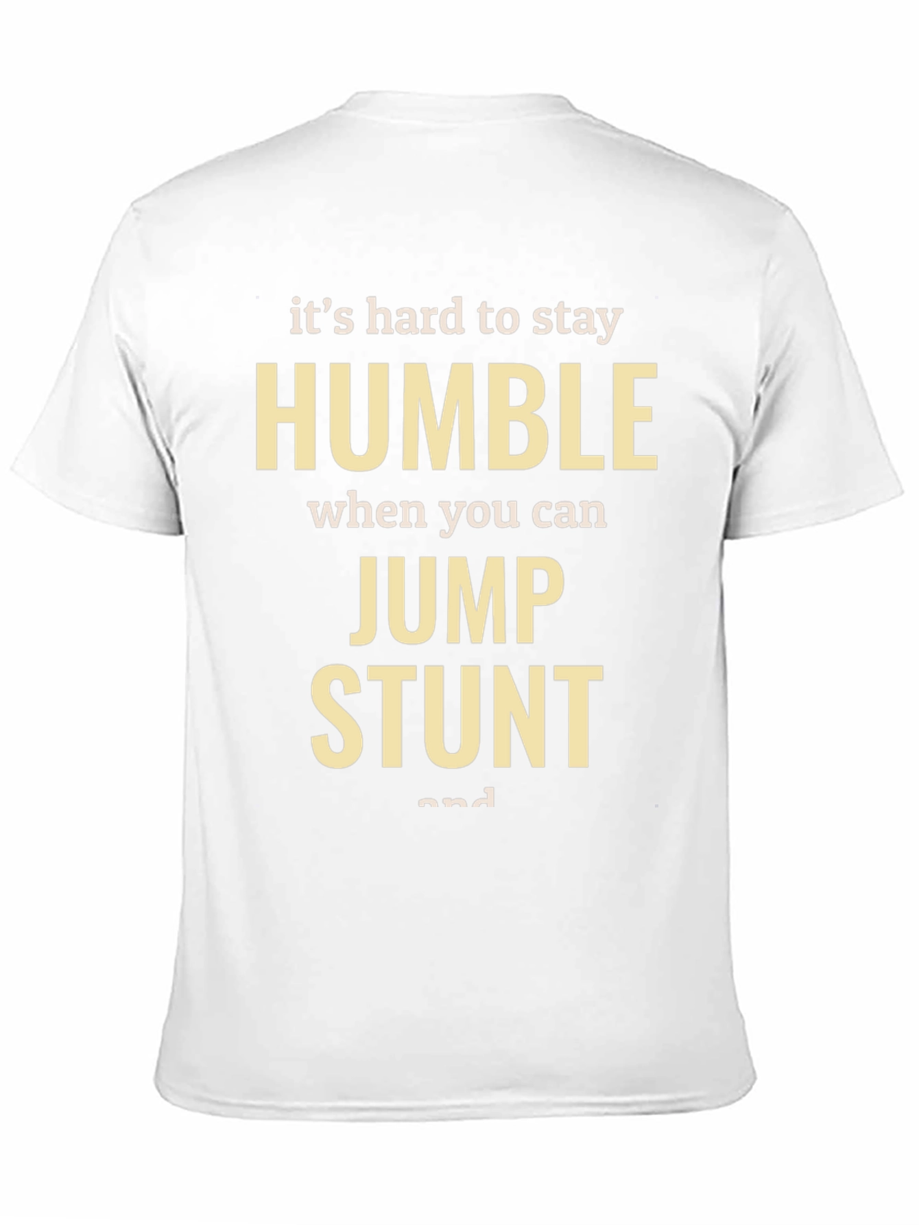 Humble Jump Stunt T-Shirt