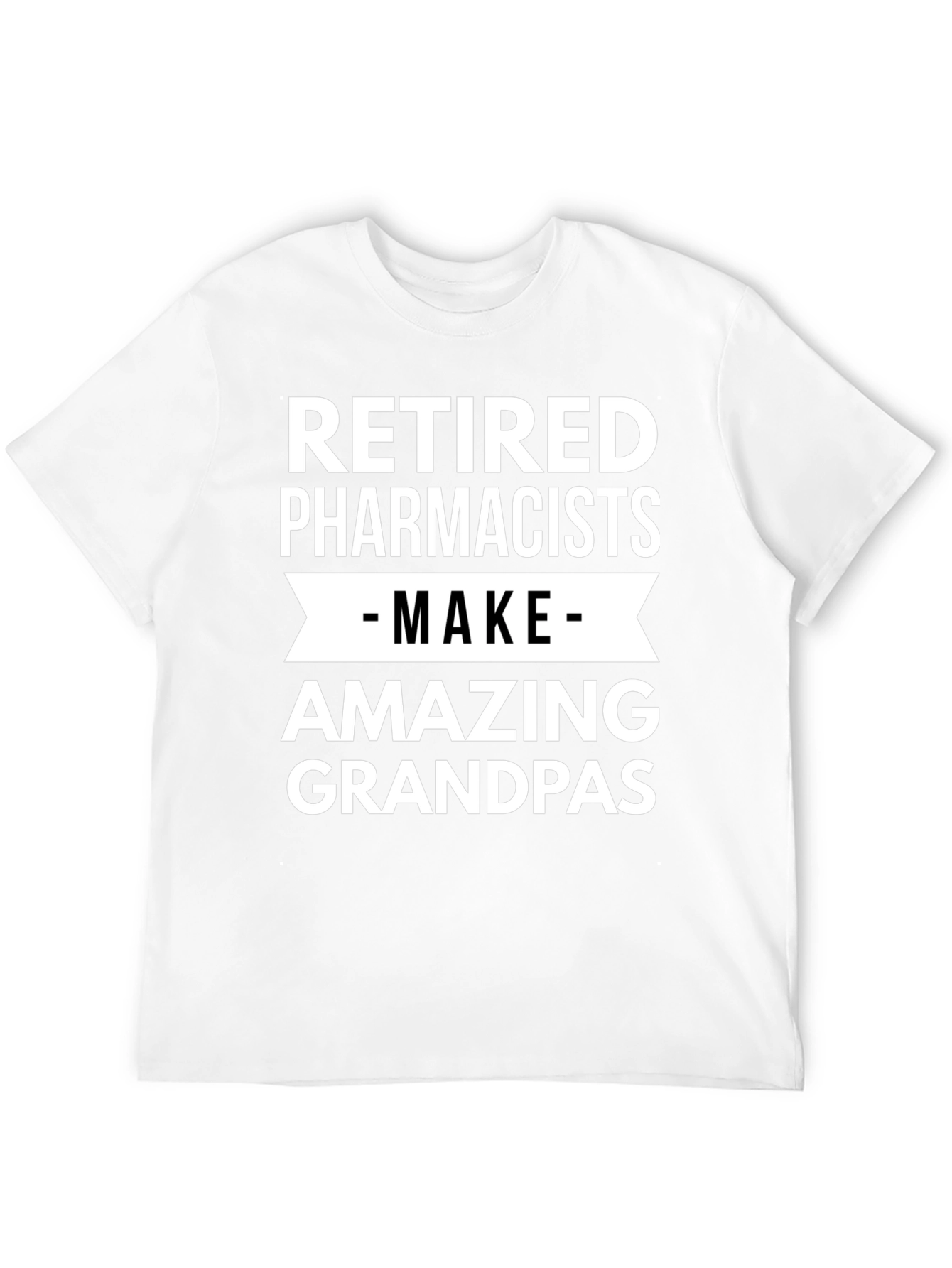 Retired Pharmacists Amazing Grandpas Black T-Shirt