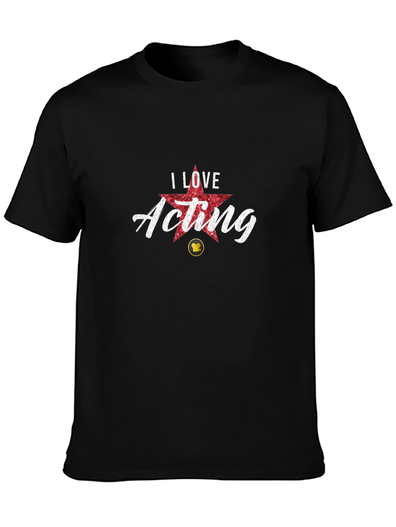 I Love Acting Black T-Shirt Actor Gift
