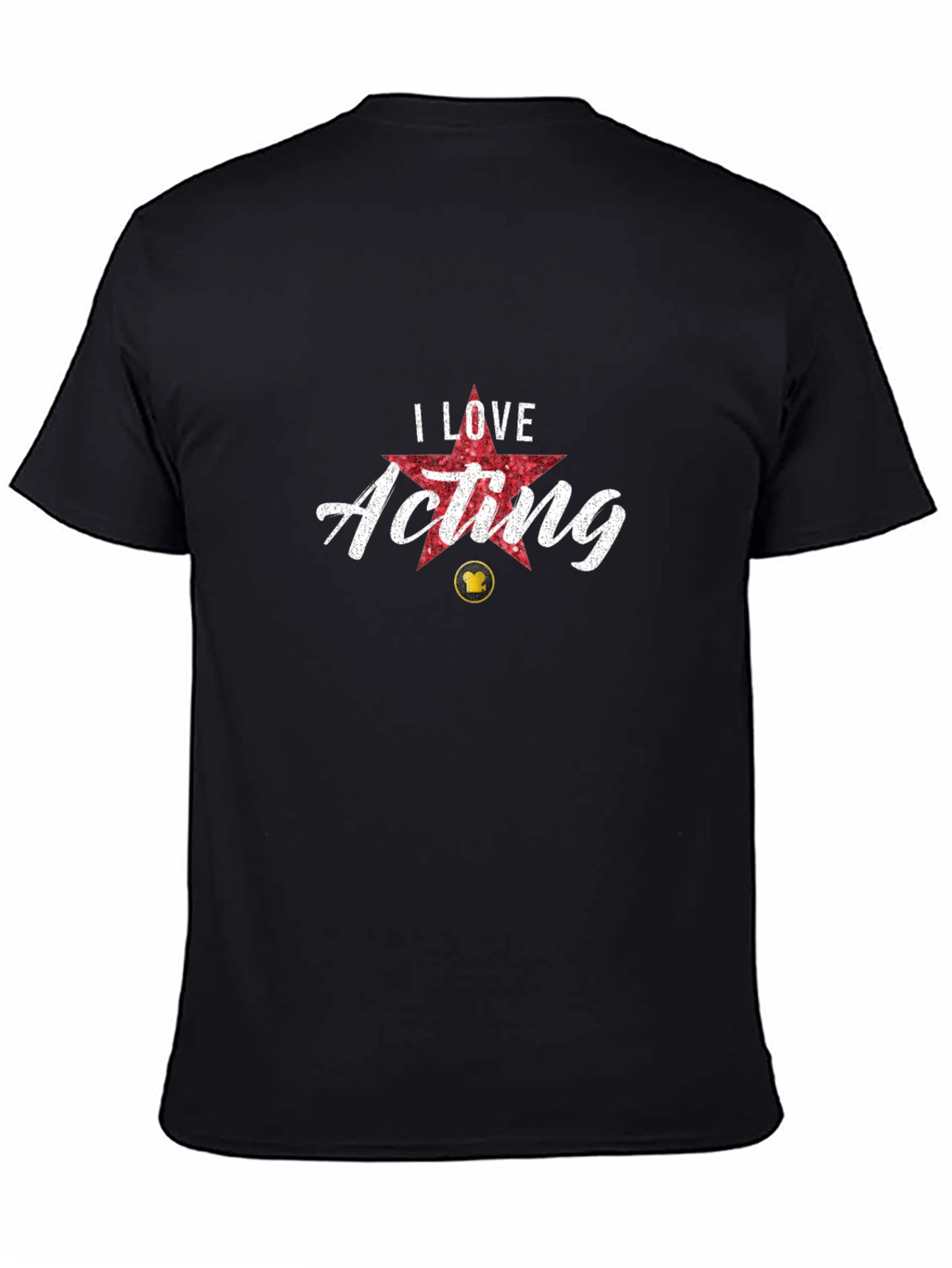 I Love Acting Black T-Shirt Actor Gift