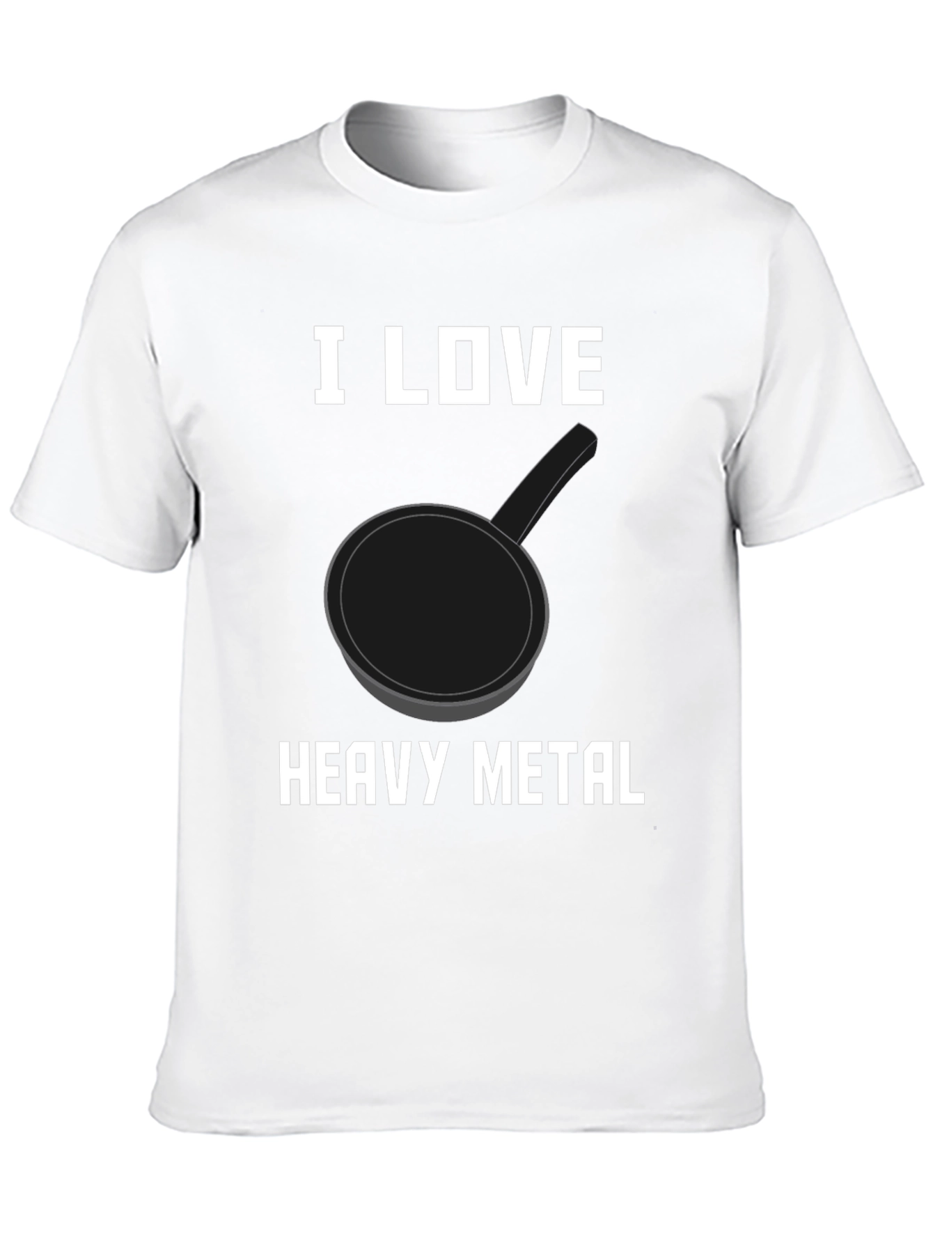 I Love Heavy Metal Pan T-Shirt