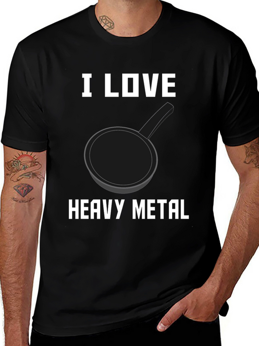 I Love Heavy Metal Pan T-Shirt