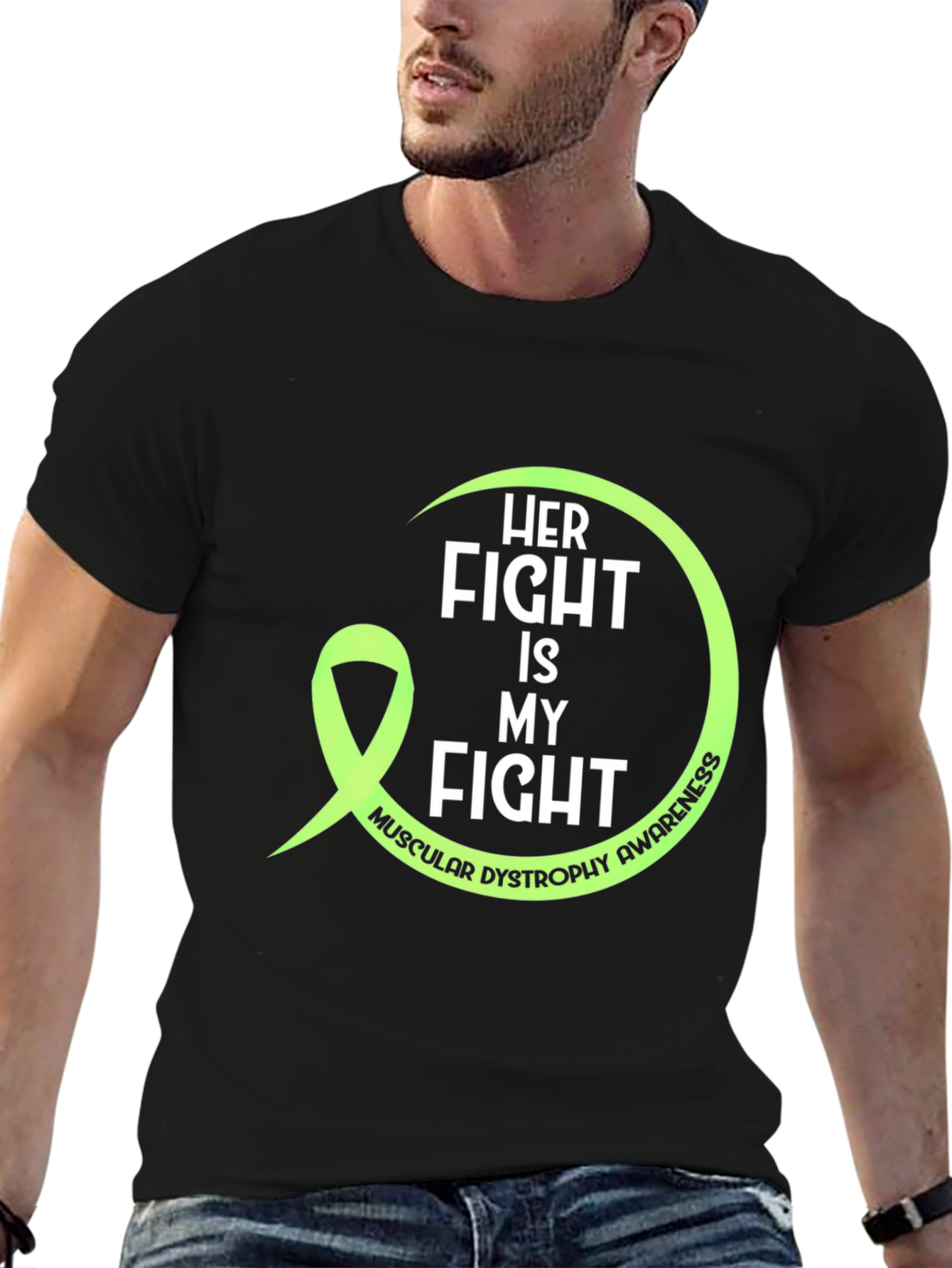 Her Fight Is My Fight Muscular Dystrophy Awareness Tee
