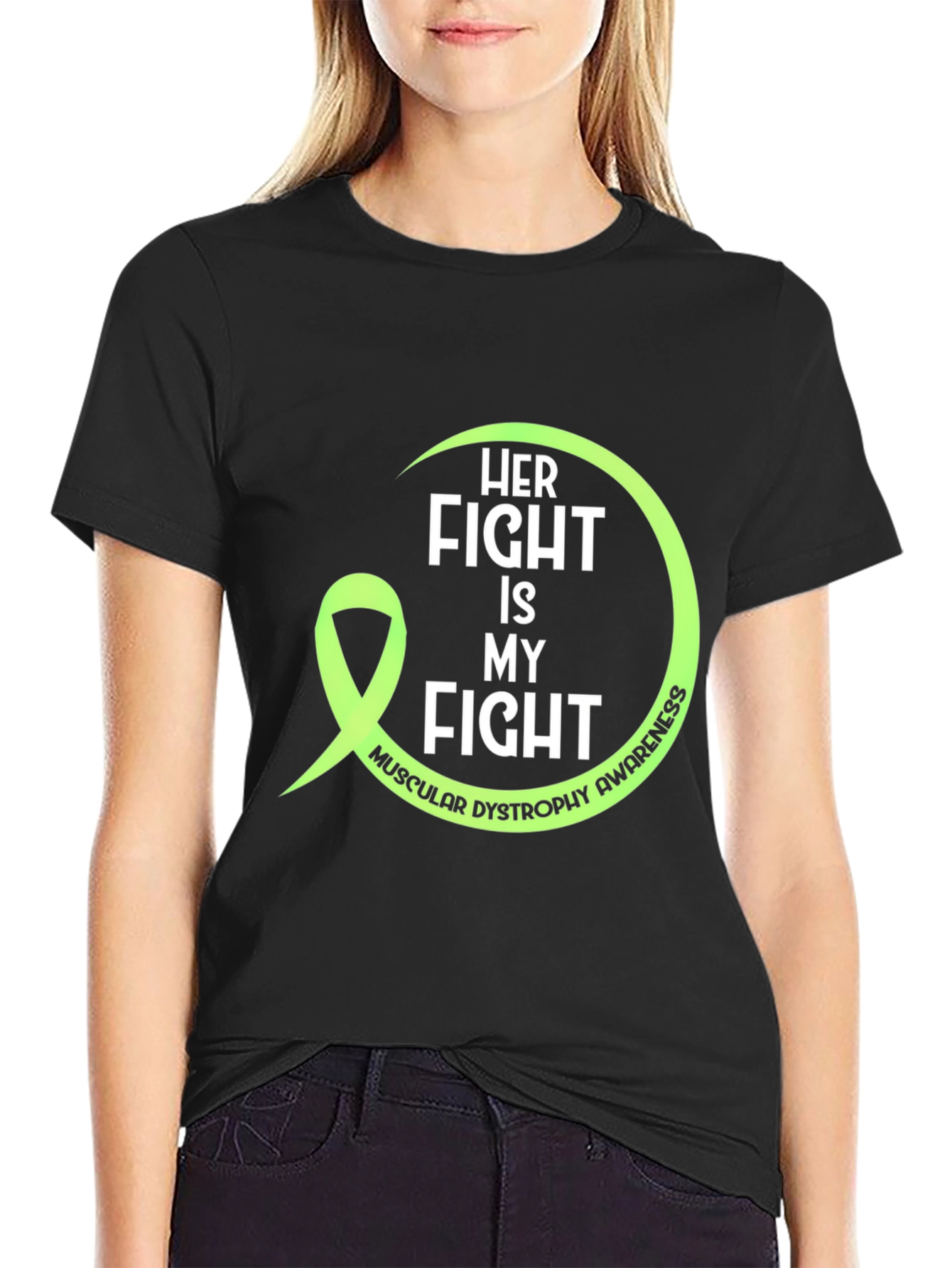 Her Fight Is My Fight Muscular Dystrophy Awareness Tee
