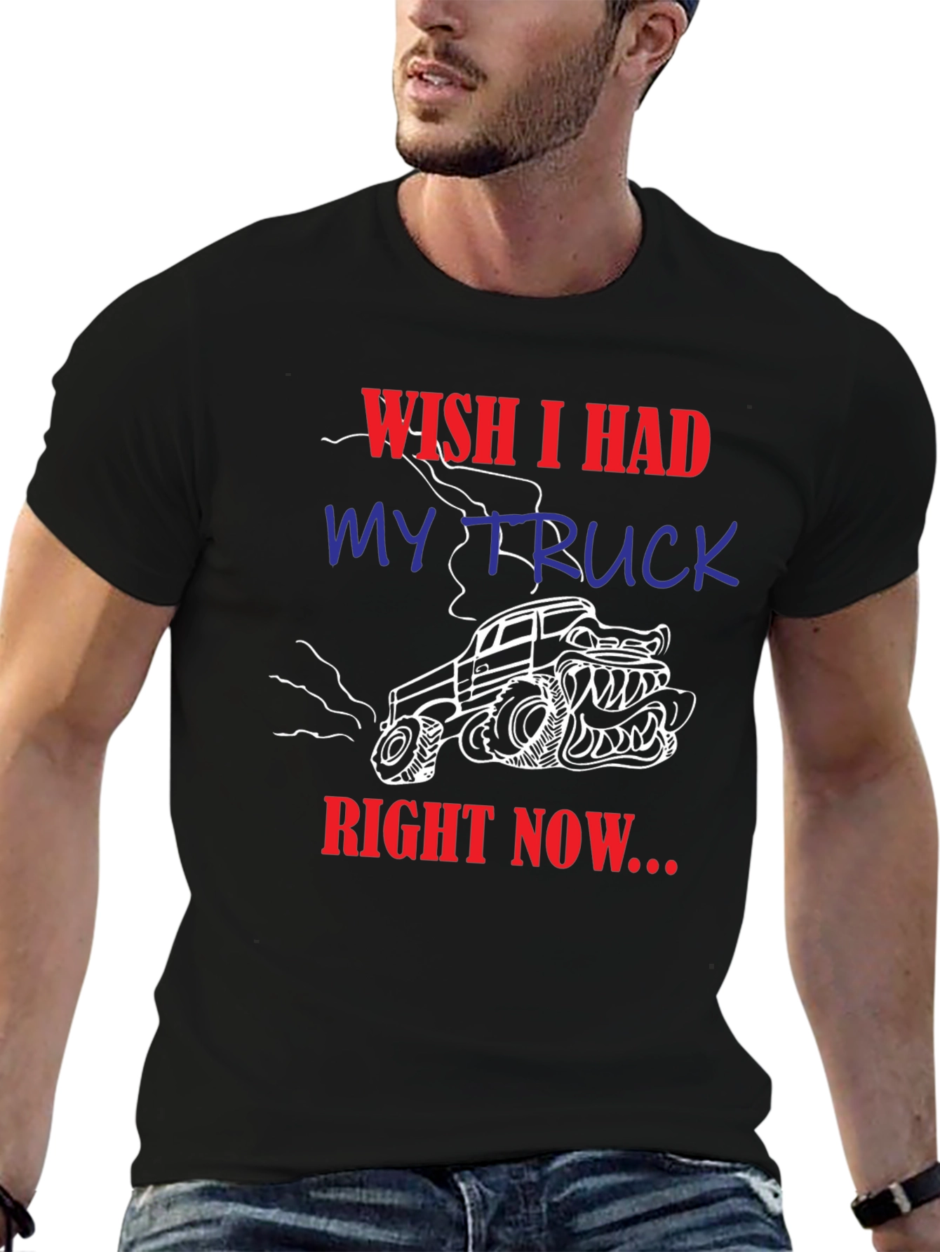 Wish I Had My Truck T-Shirt