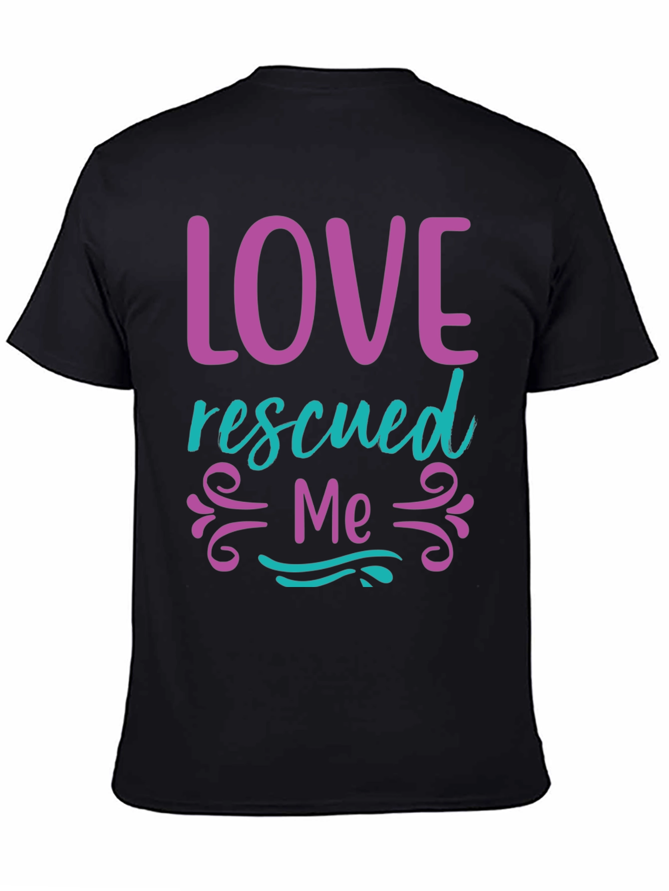 Love Rescued Me Graphic T-Shirt