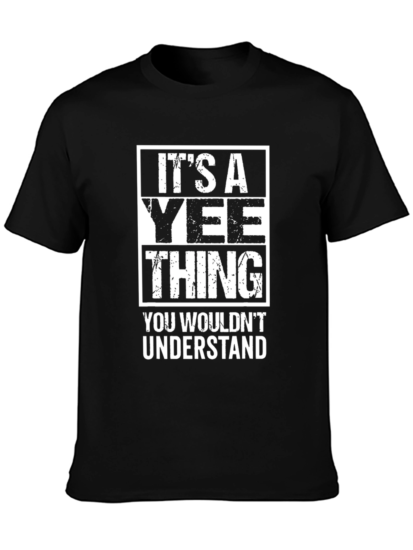 Its A Yee Thing T-Shirt