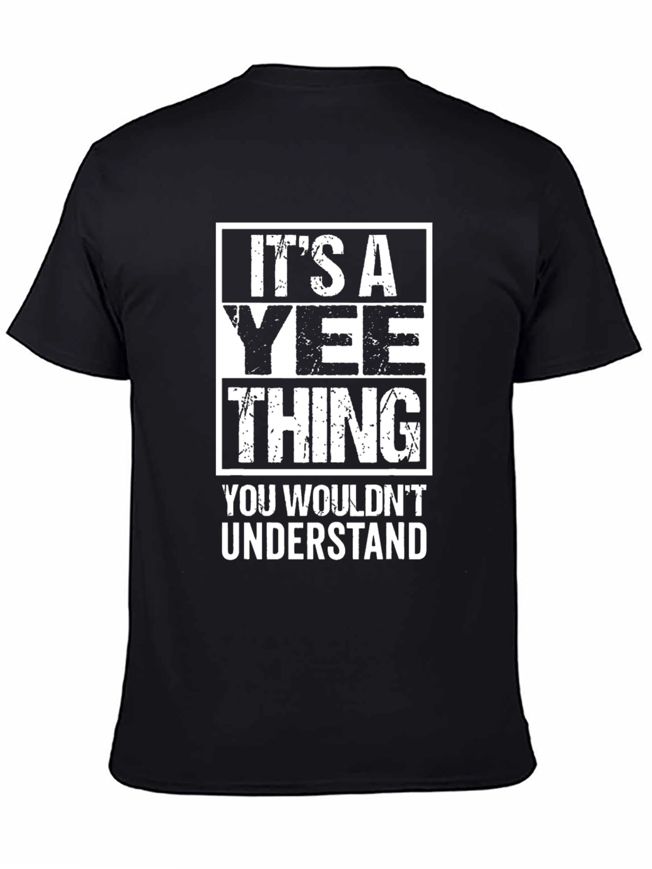 Its A Yee Thing T-Shirt