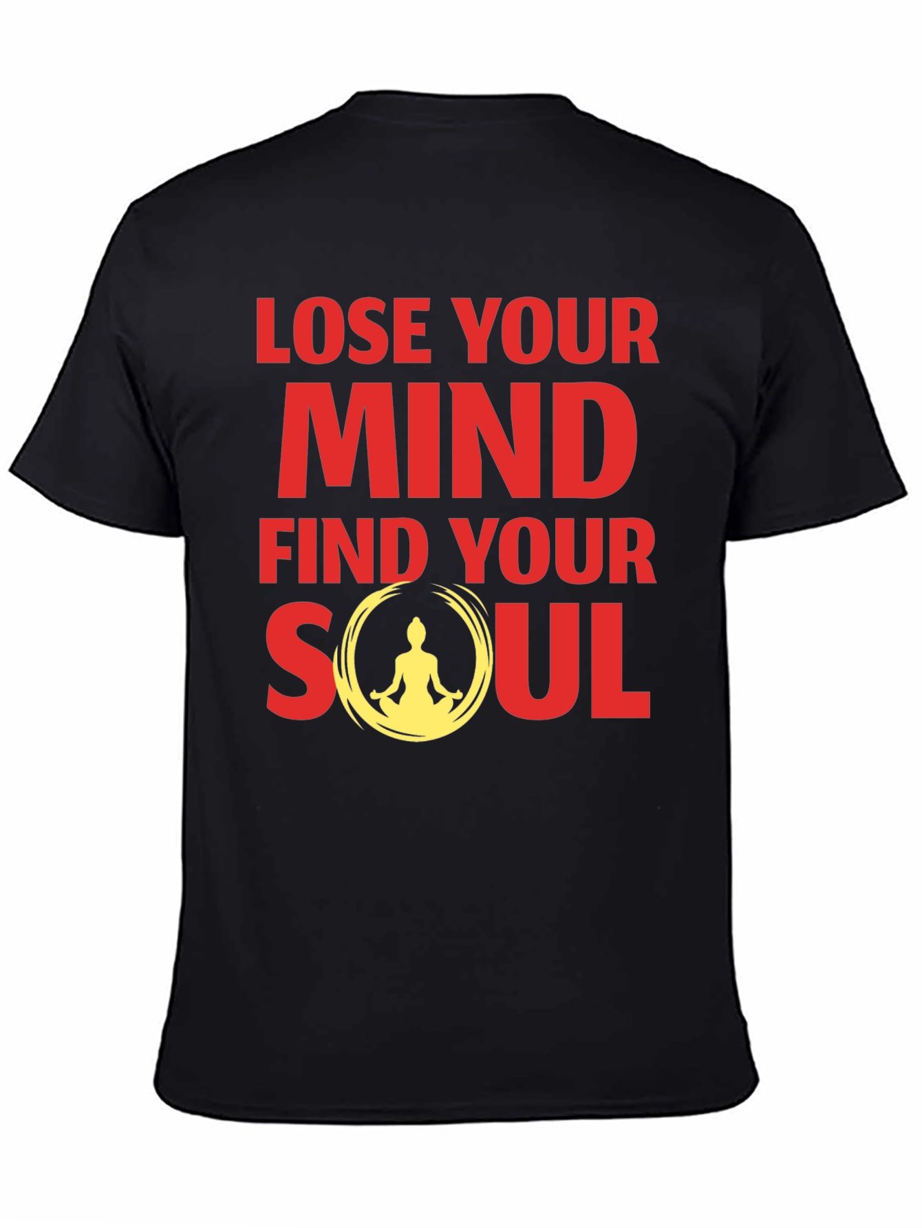 Lose Your Mind Find Your Soul Graphic Tee