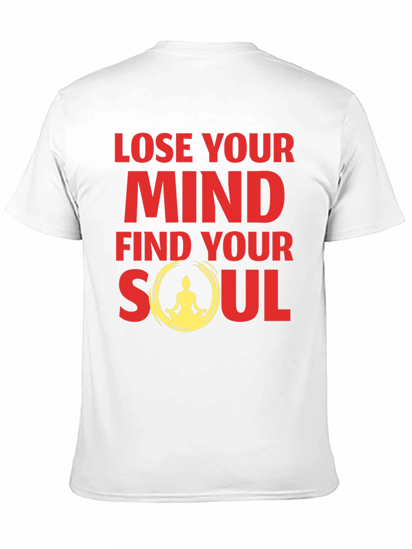 Lose Your Mind Find Your Soul Graphic Tee