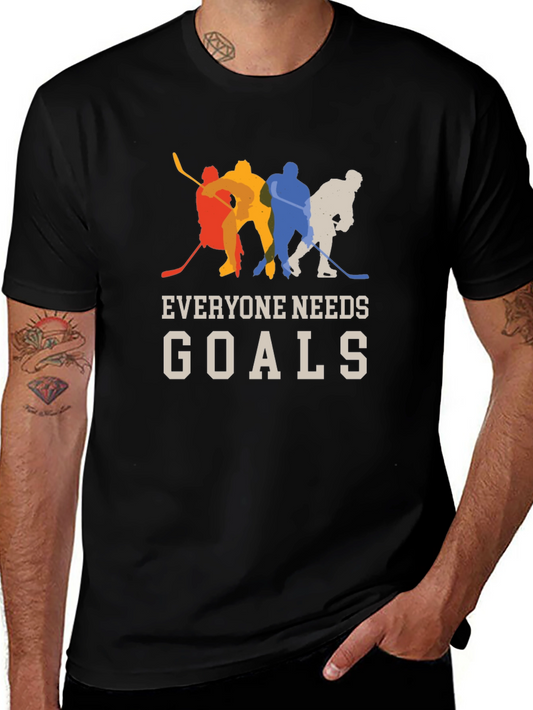 Hockey Goals T-Shirt - Everyone Needs Goals!