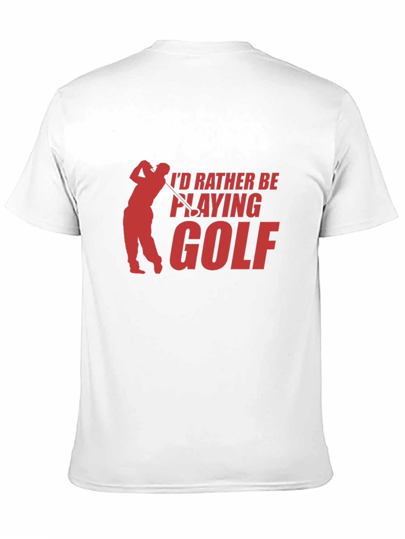 Id Rather Be Playing Golf T-Shirt