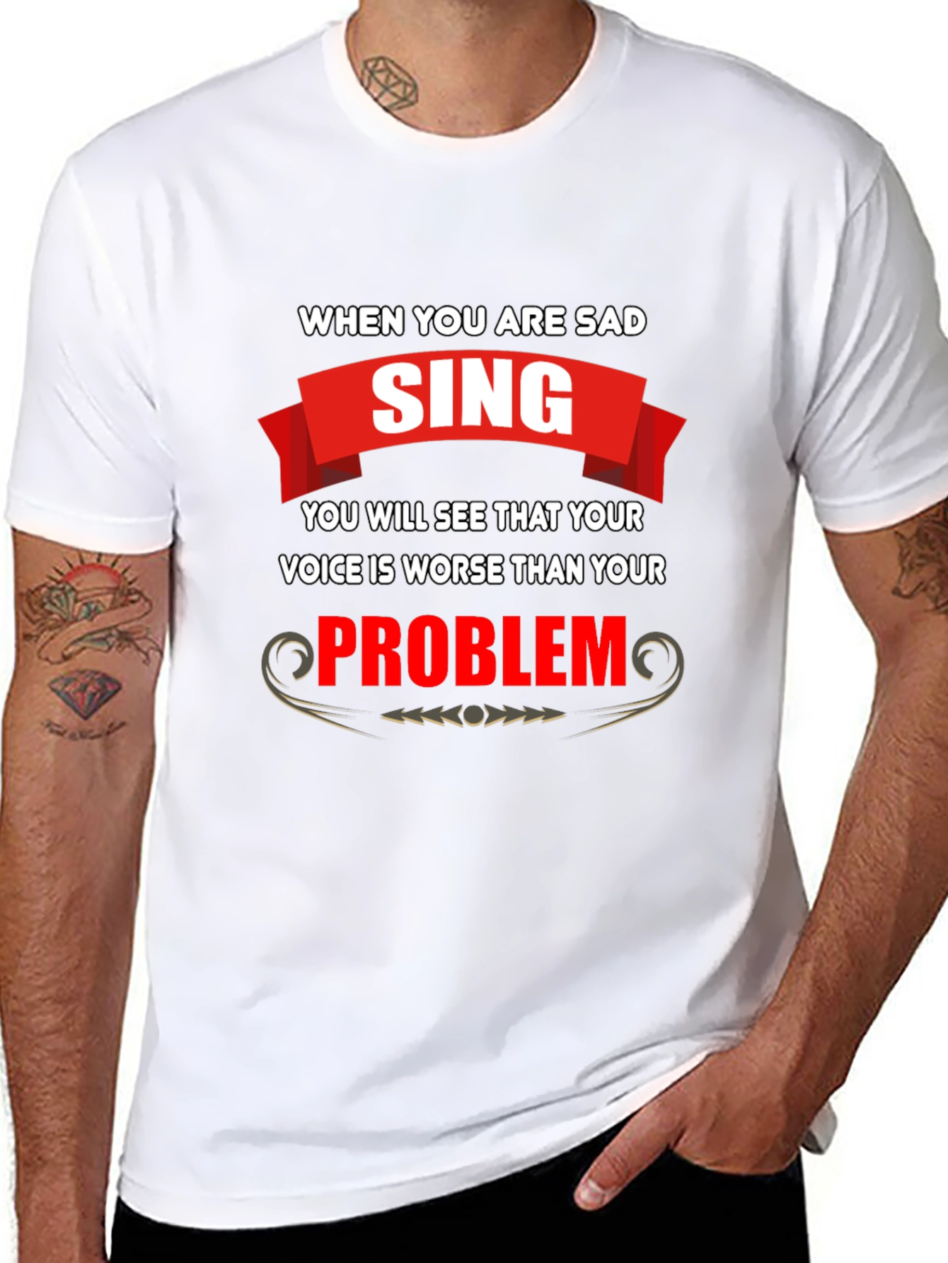 Funny T-Shirt: When You Are Sad Sing!
