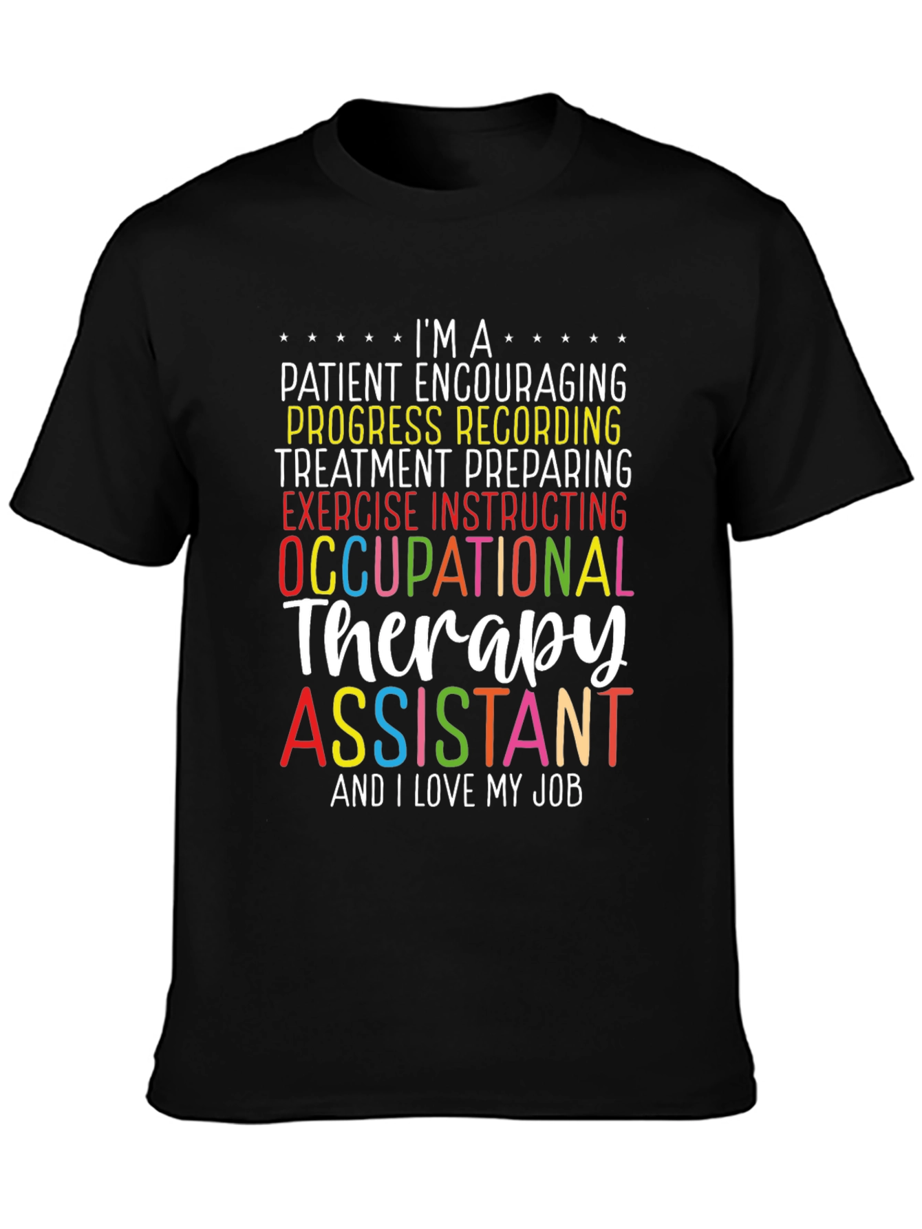Occupational Therapy Assistant T-Shirt