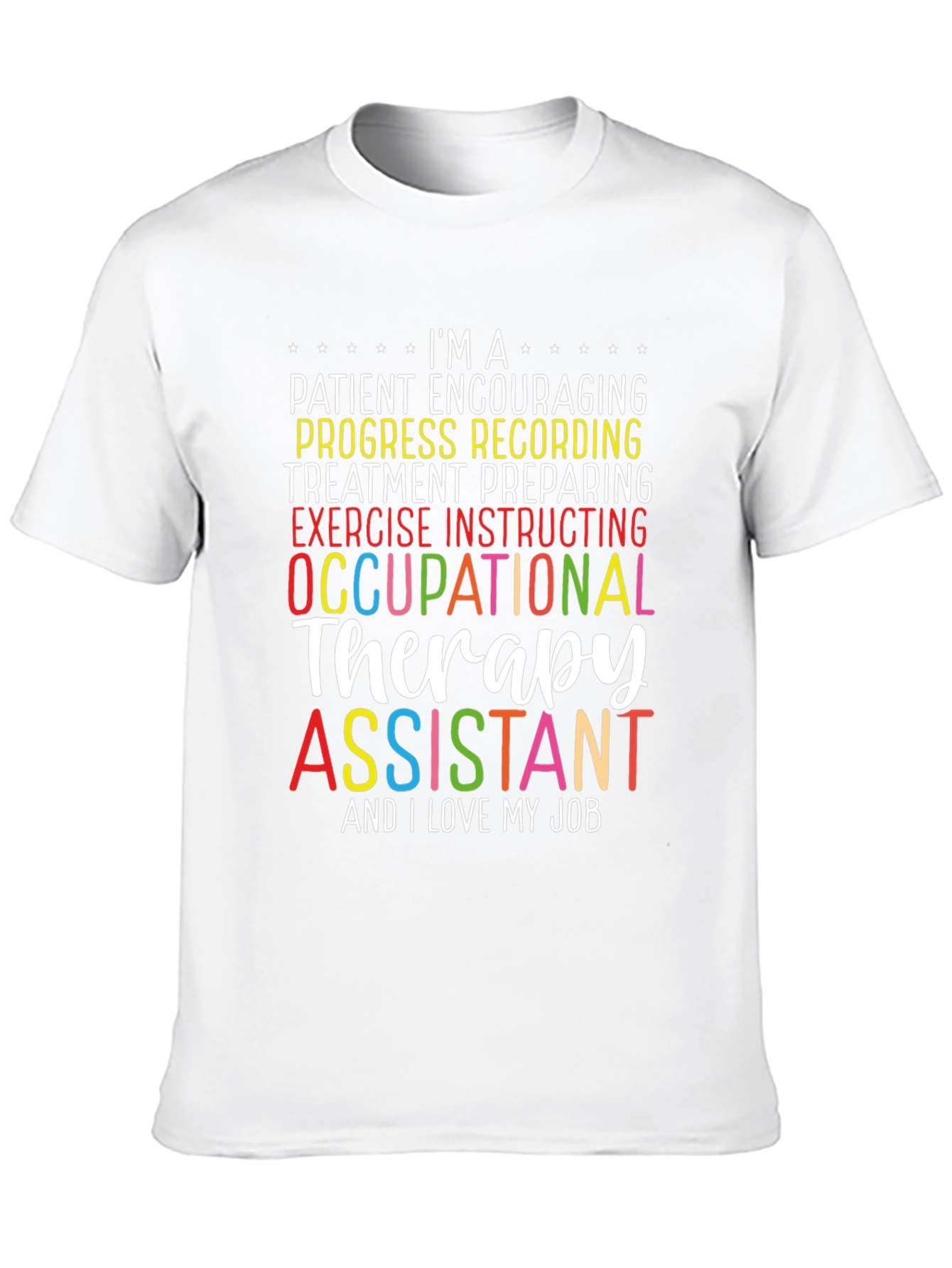 Occupational Therapy Assistant T-Shirt