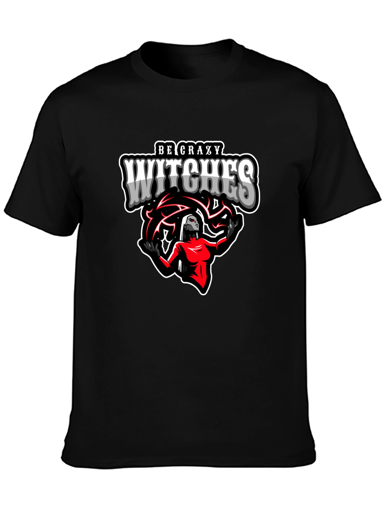 Be Crazy Witches T-Shirt - Graphic Tee