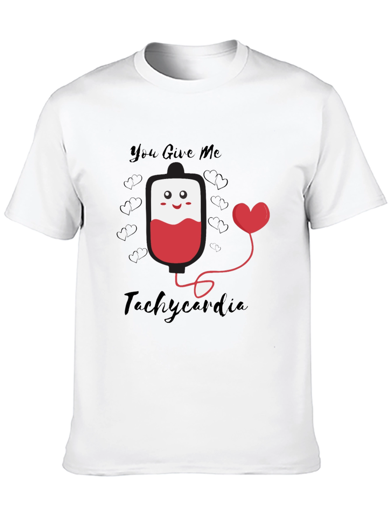 You Give Me Tachycardia Graphic Tee