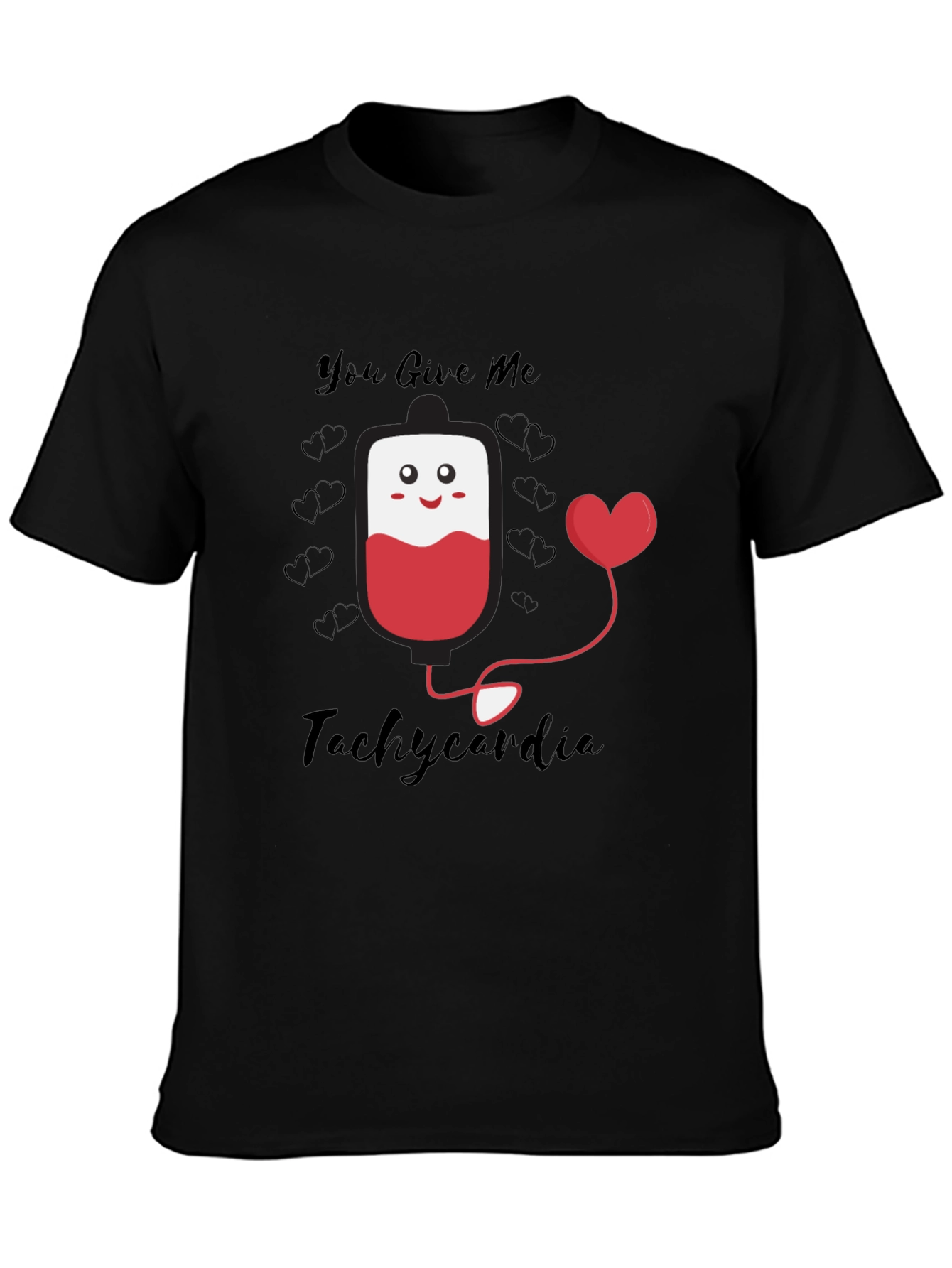 You Give Me Tachycardia Graphic Tee