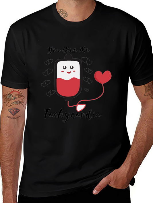 You Give Me Tachycardia Graphic Tee
