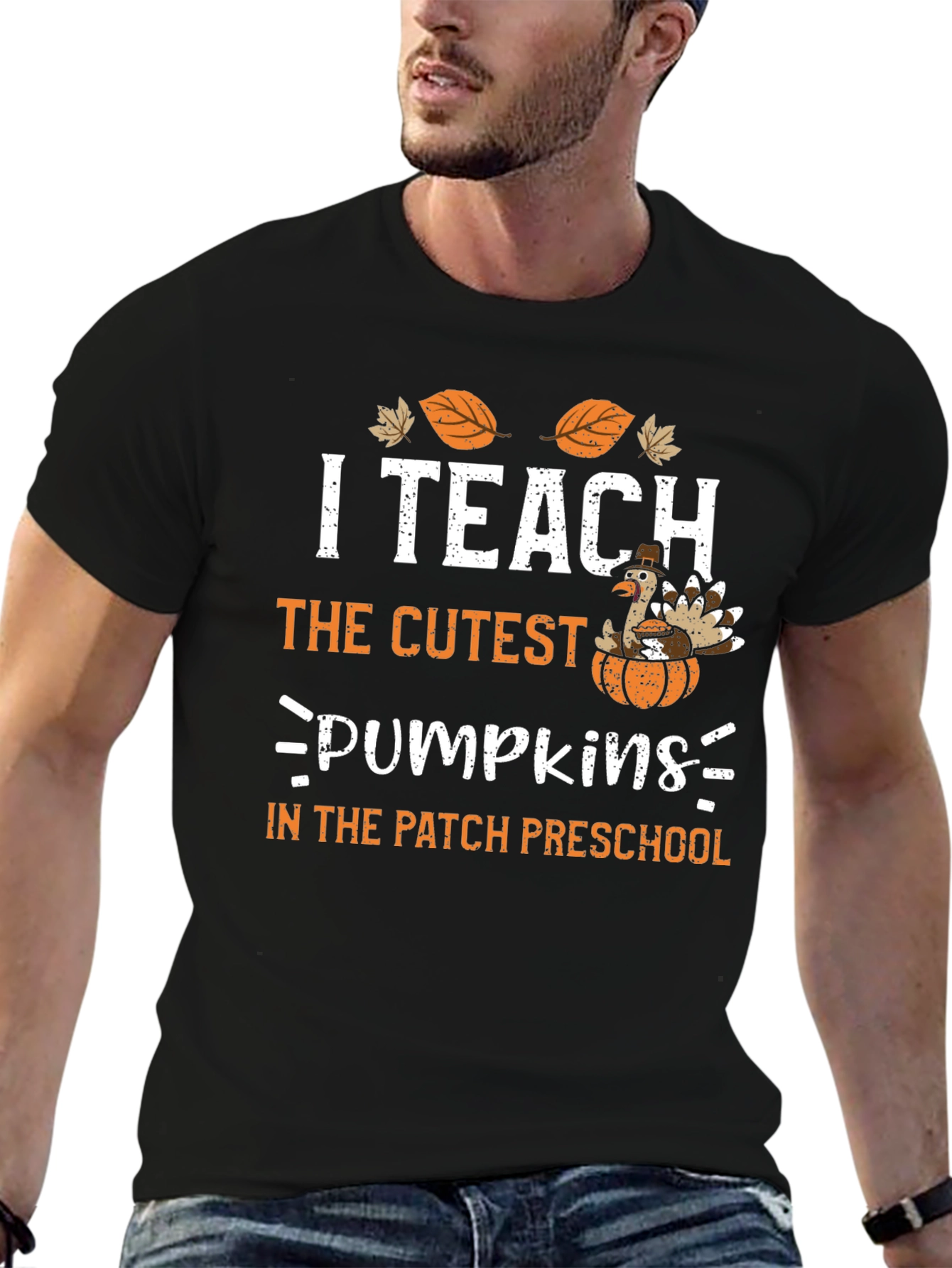 I Teach The Cutest Pumpkins T-Shirt