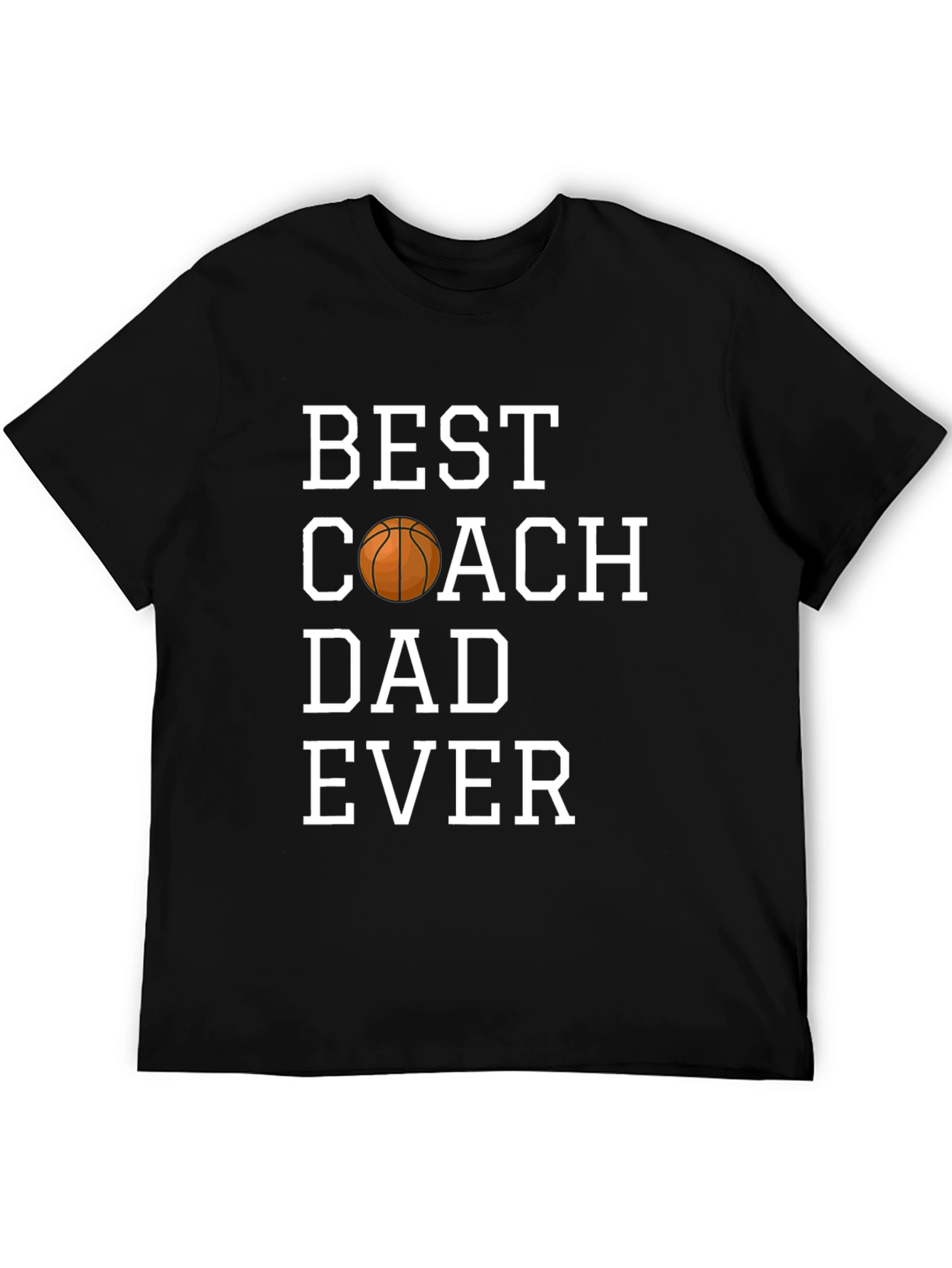 Best Coach Dad Ever T-Shirt - Basketball Graphic Tee