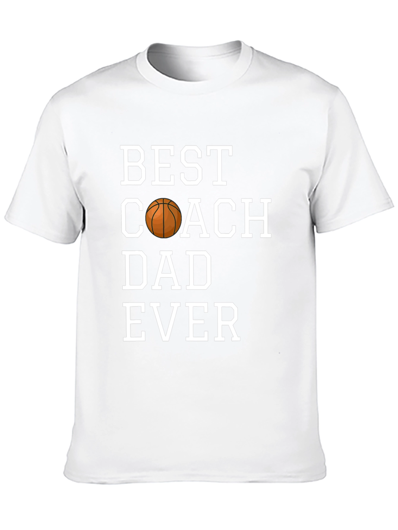 Best Coach Dad Ever T-Shirt - Basketball Graphic Tee