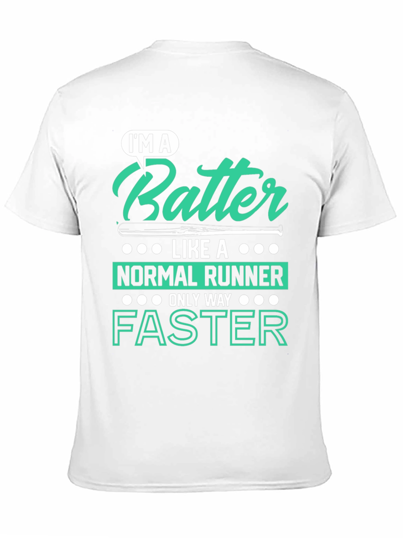 Im A Batter Faster Baseball T-Shirt