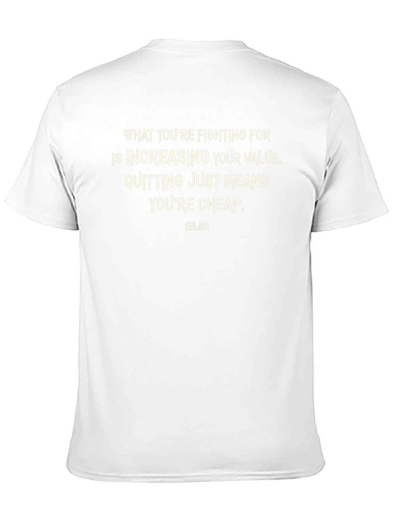 Motivational T-Shirt: Fighting for Value Selah
